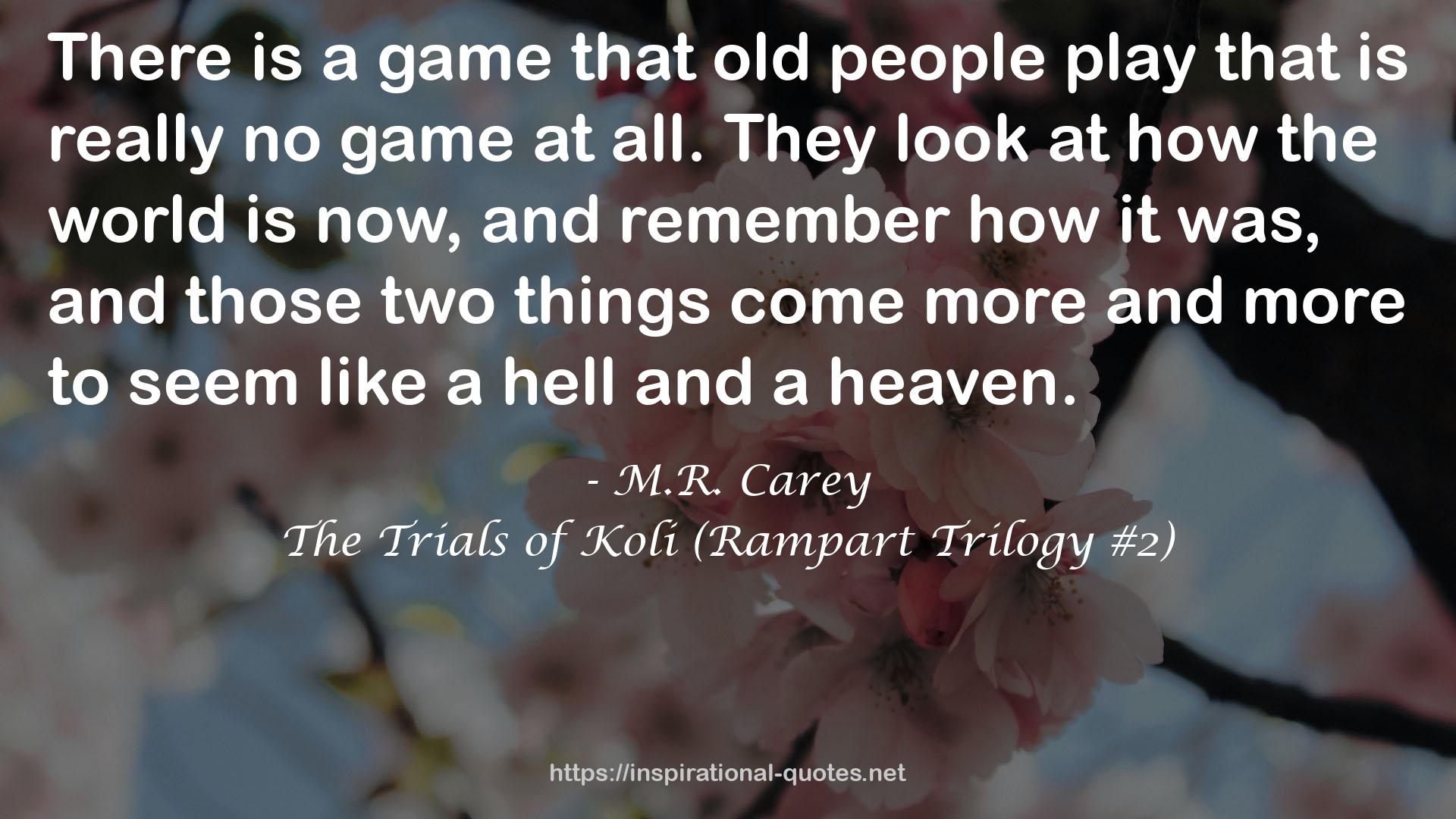 The Trials of Koli (Rampart Trilogy #2) QUOTES