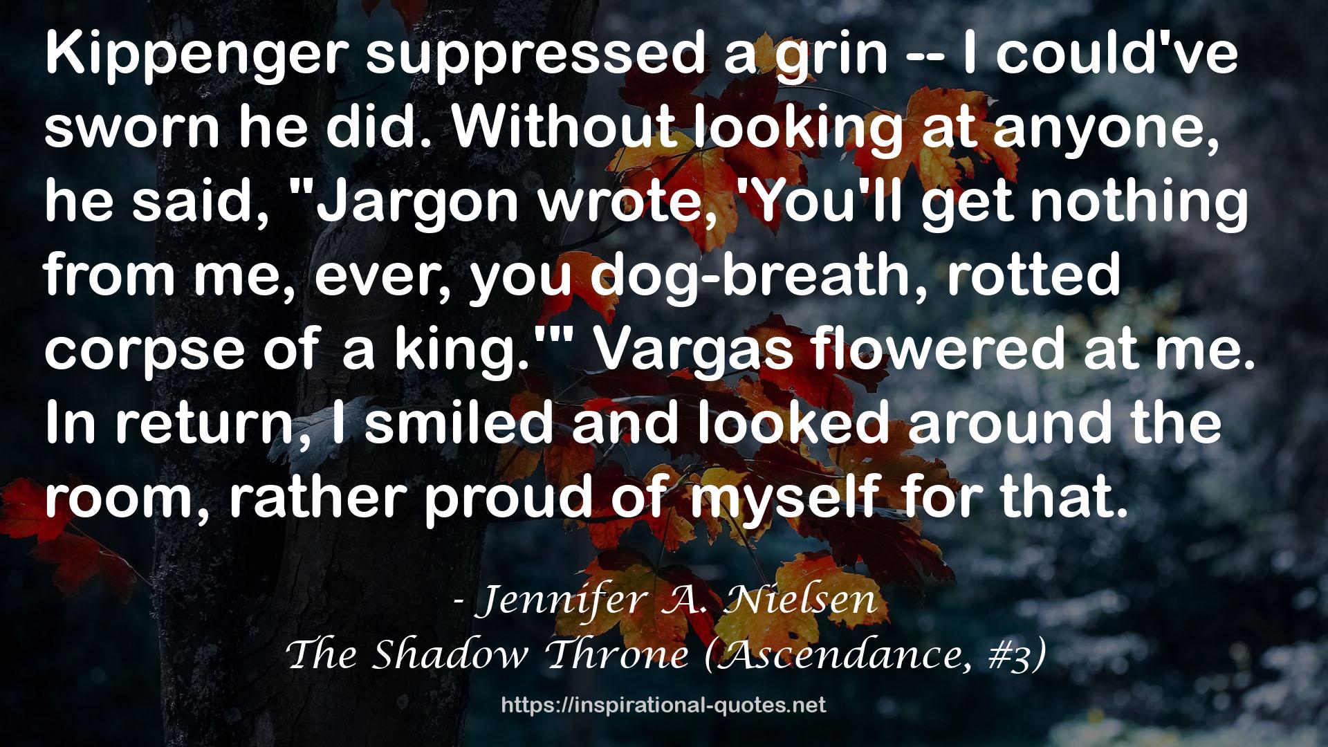 The Shadow Throne (Ascendance, #3) QUOTES