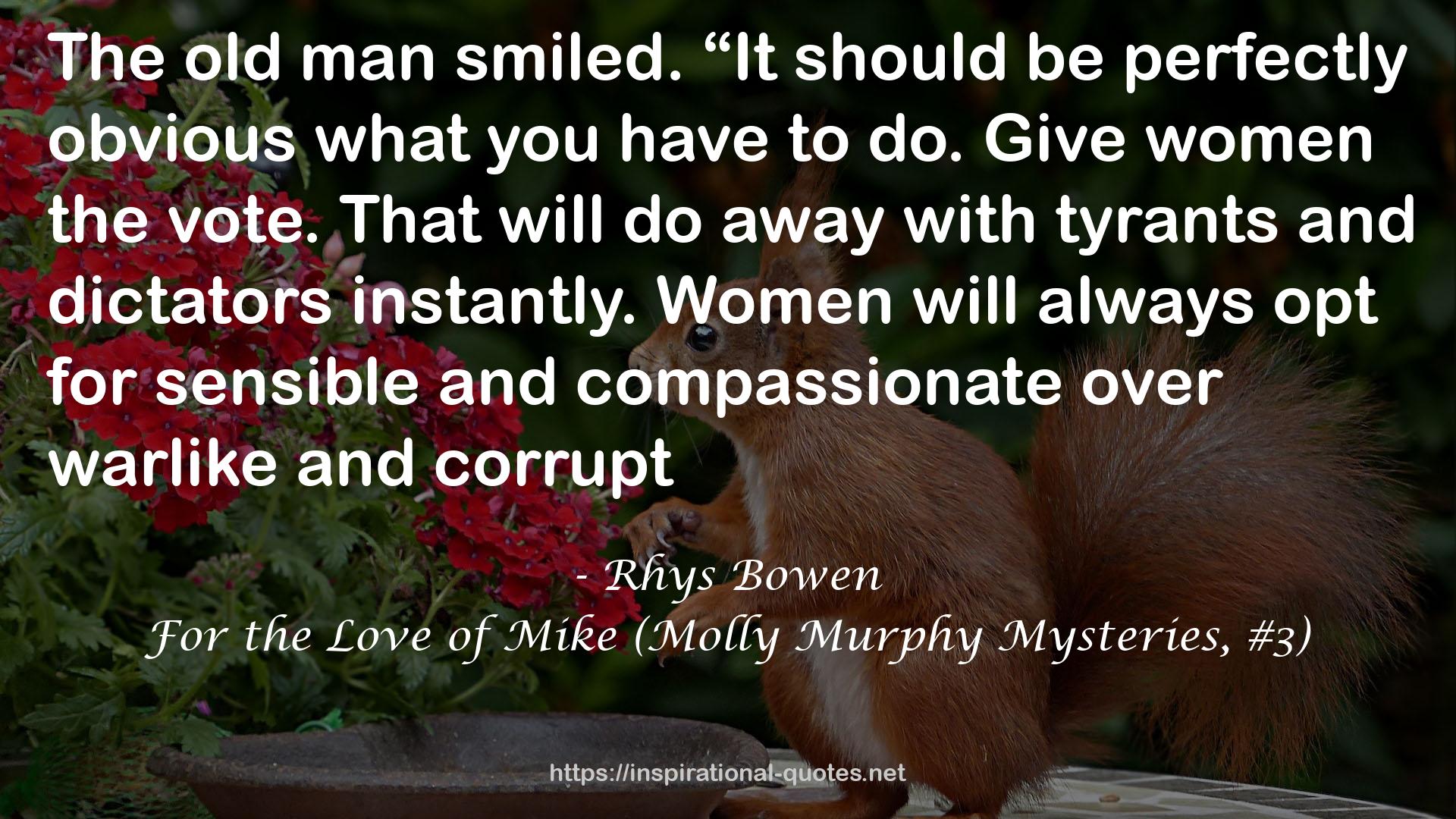 For the Love of Mike (Molly Murphy Mysteries, #3) QUOTES