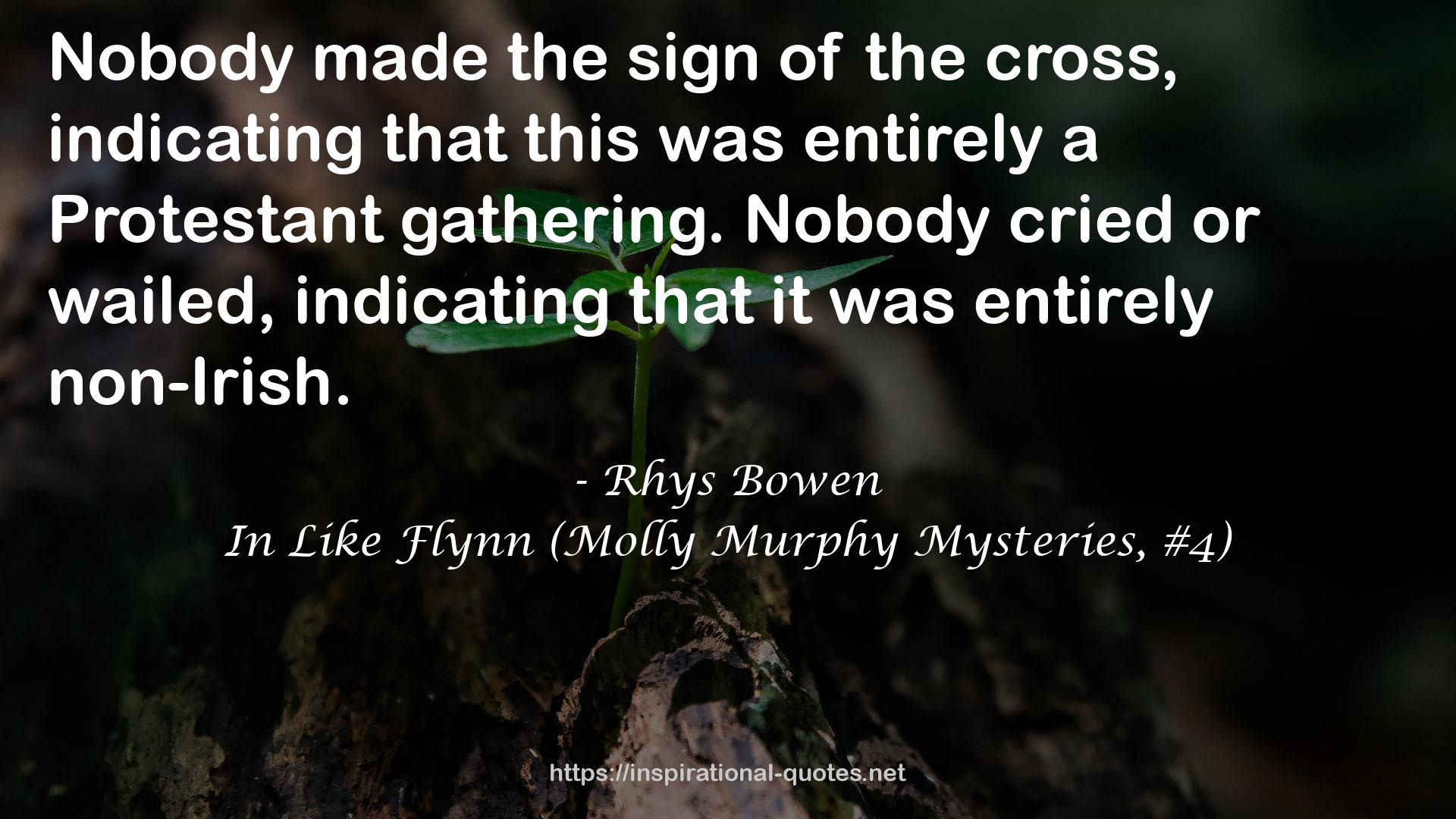 In Like Flynn (Molly Murphy Mysteries, #4) QUOTES