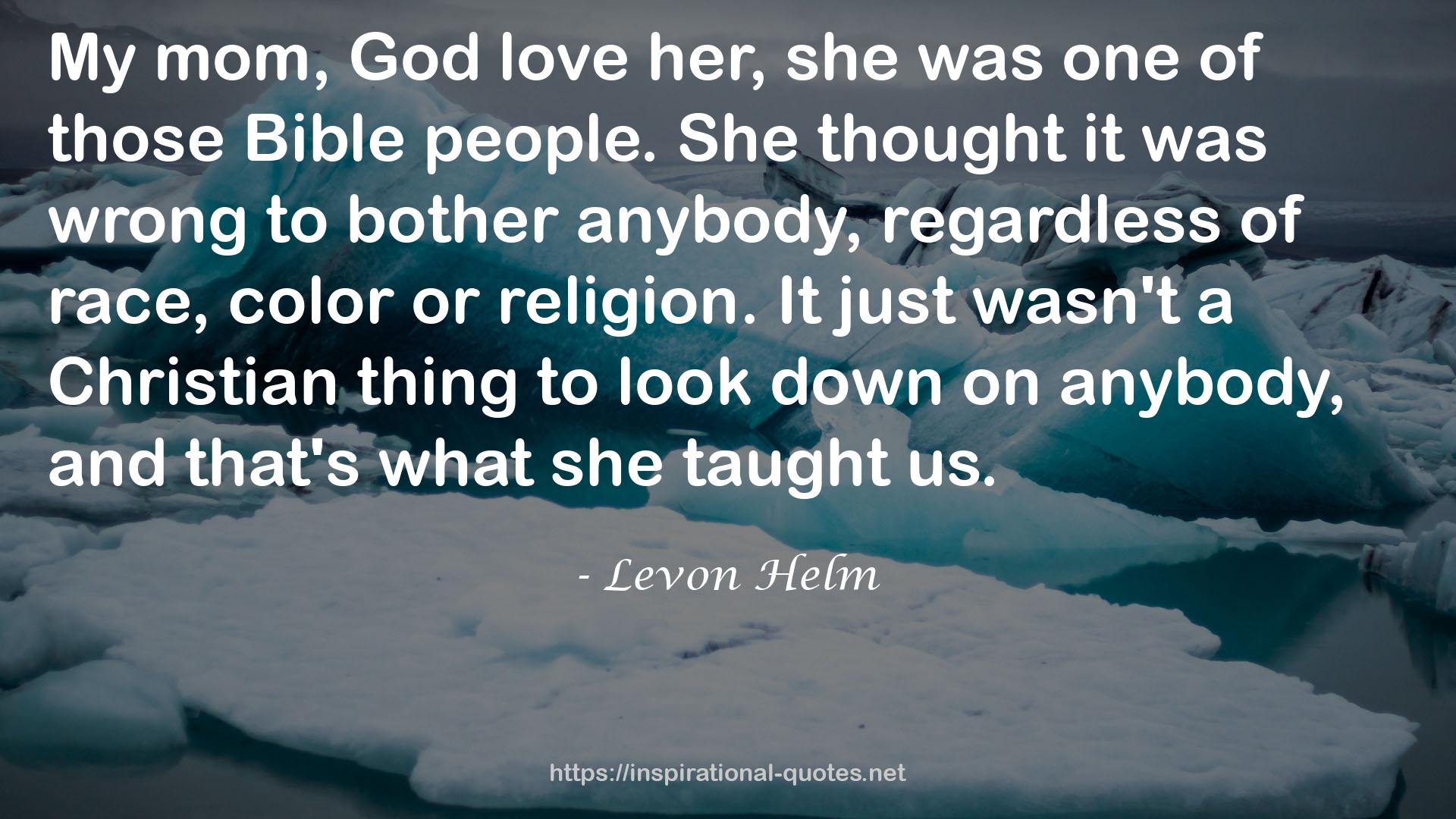 Levon Helm QUOTES