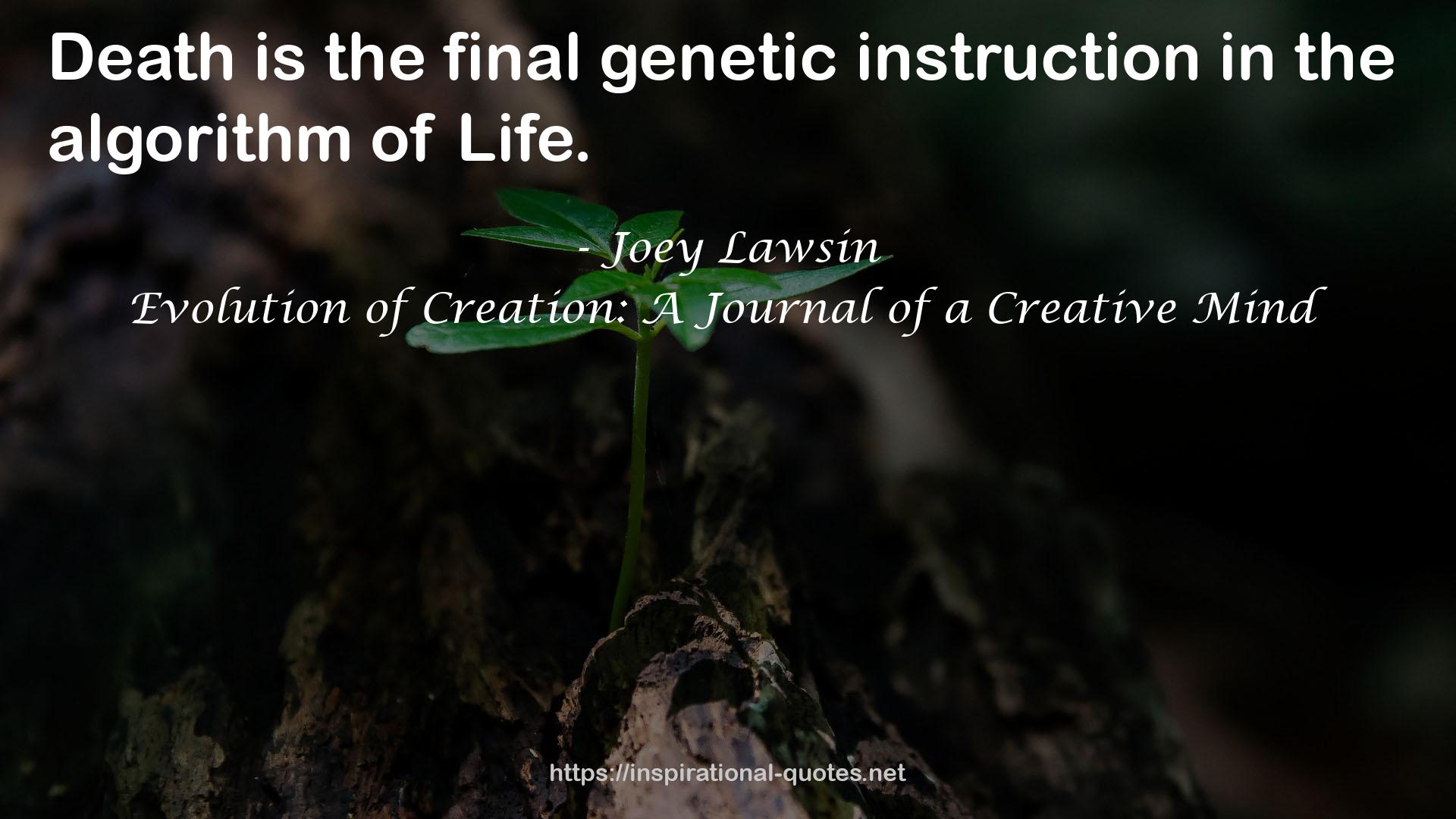Evolution of Creation: A Journal of a Creative Mind QUOTES