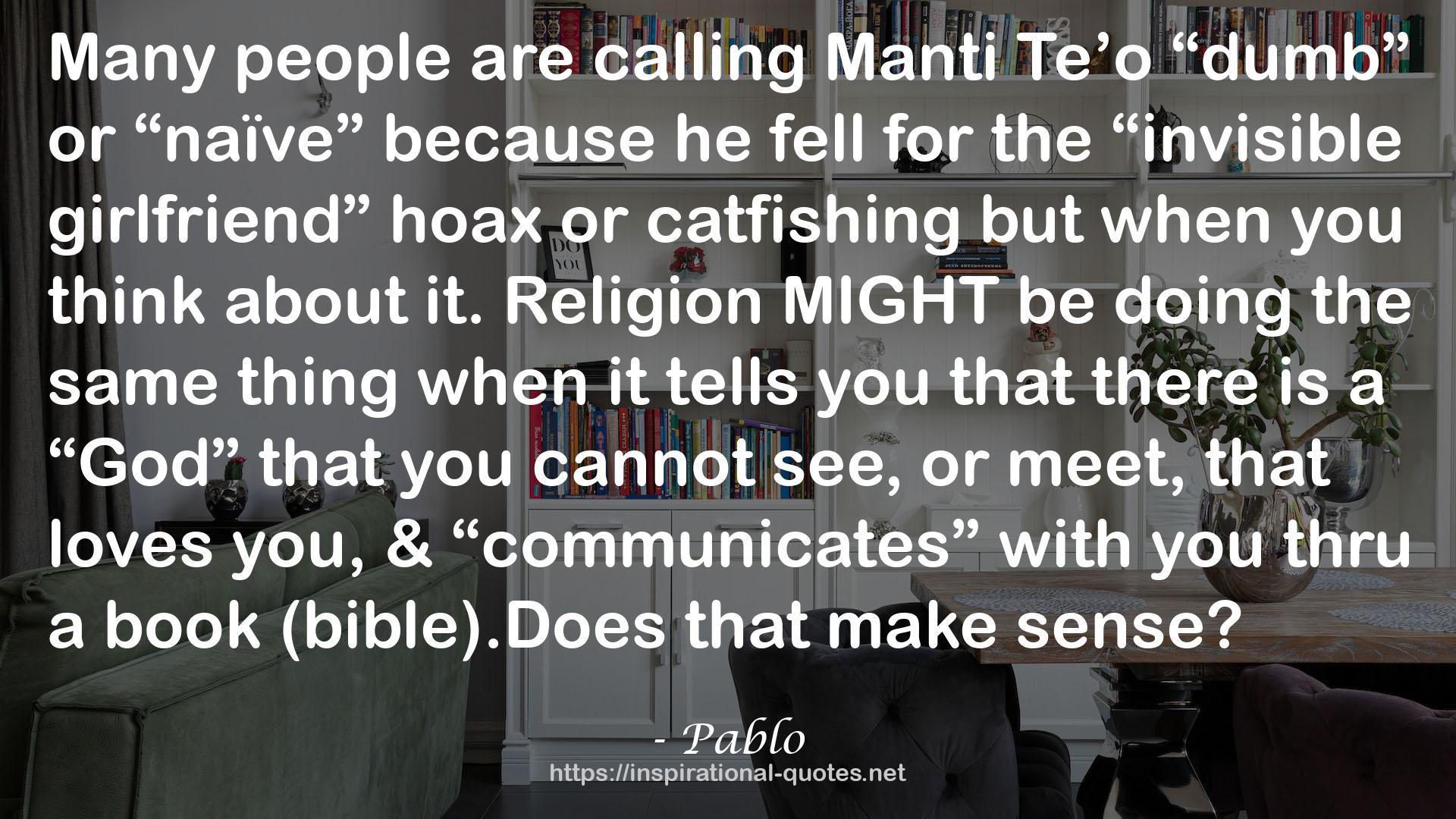 Manti  QUOTES