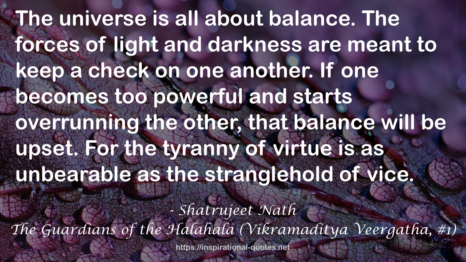 The Guardians of the Halahala (Vikramaditya Veergatha, #1) QUOTES