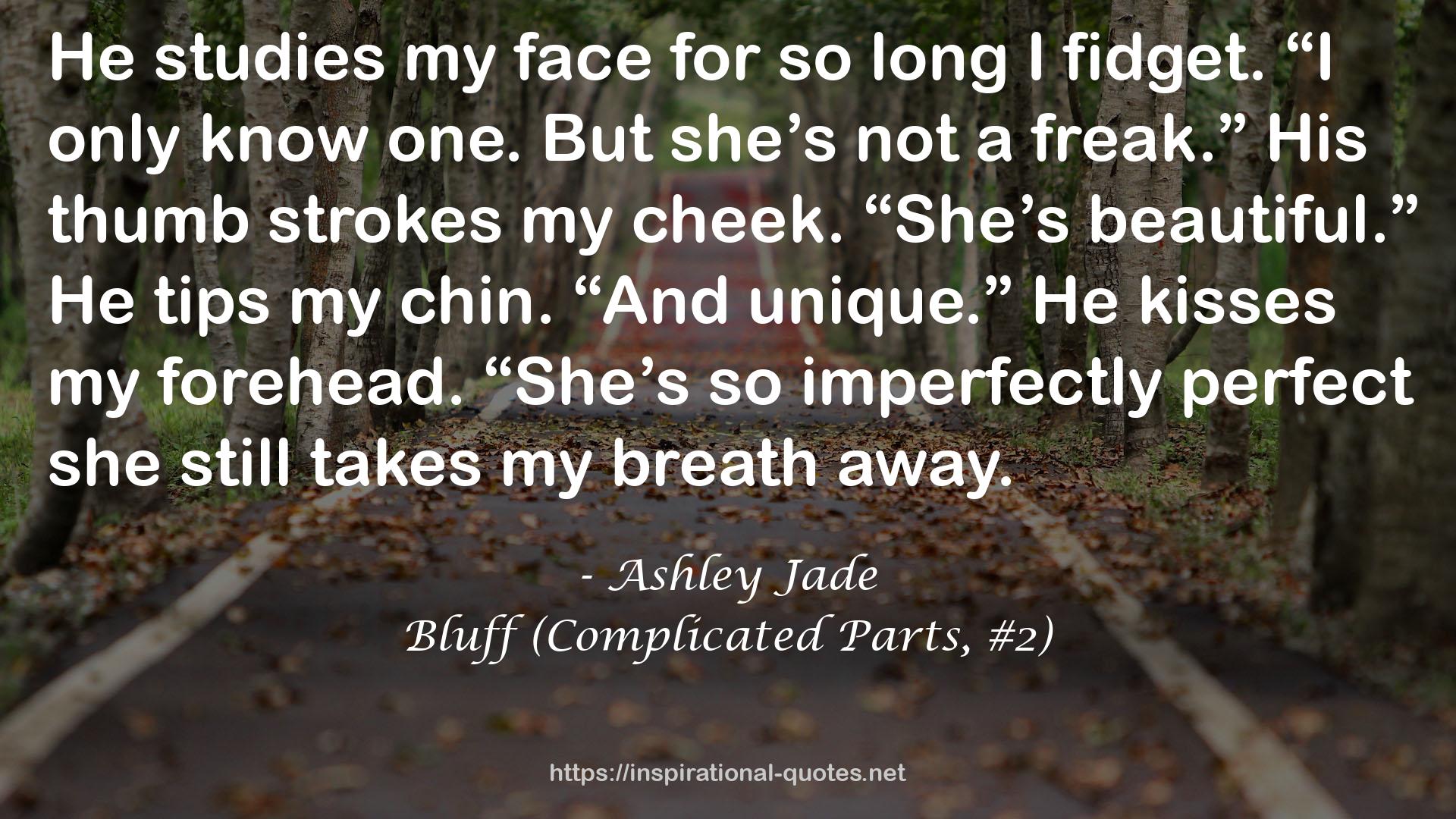 Bluff (Complicated Parts, #2) QUOTES