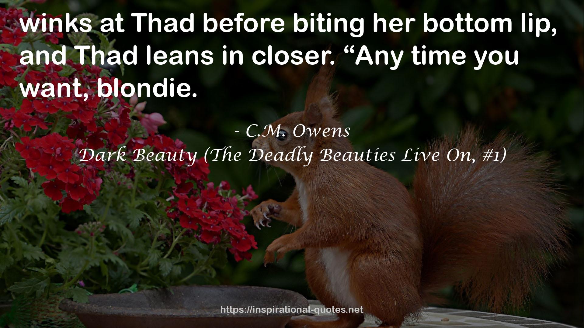 Dark Beauty (The Deadly Beauties Live On, #1) QUOTES