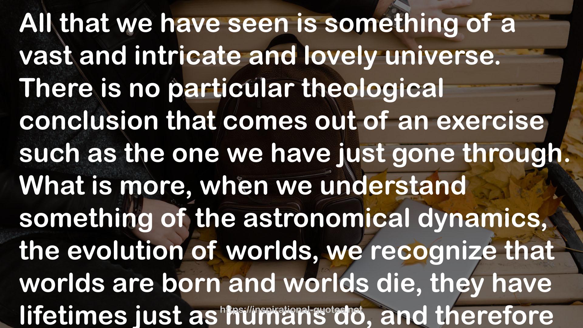 The cosmos  QUOTES