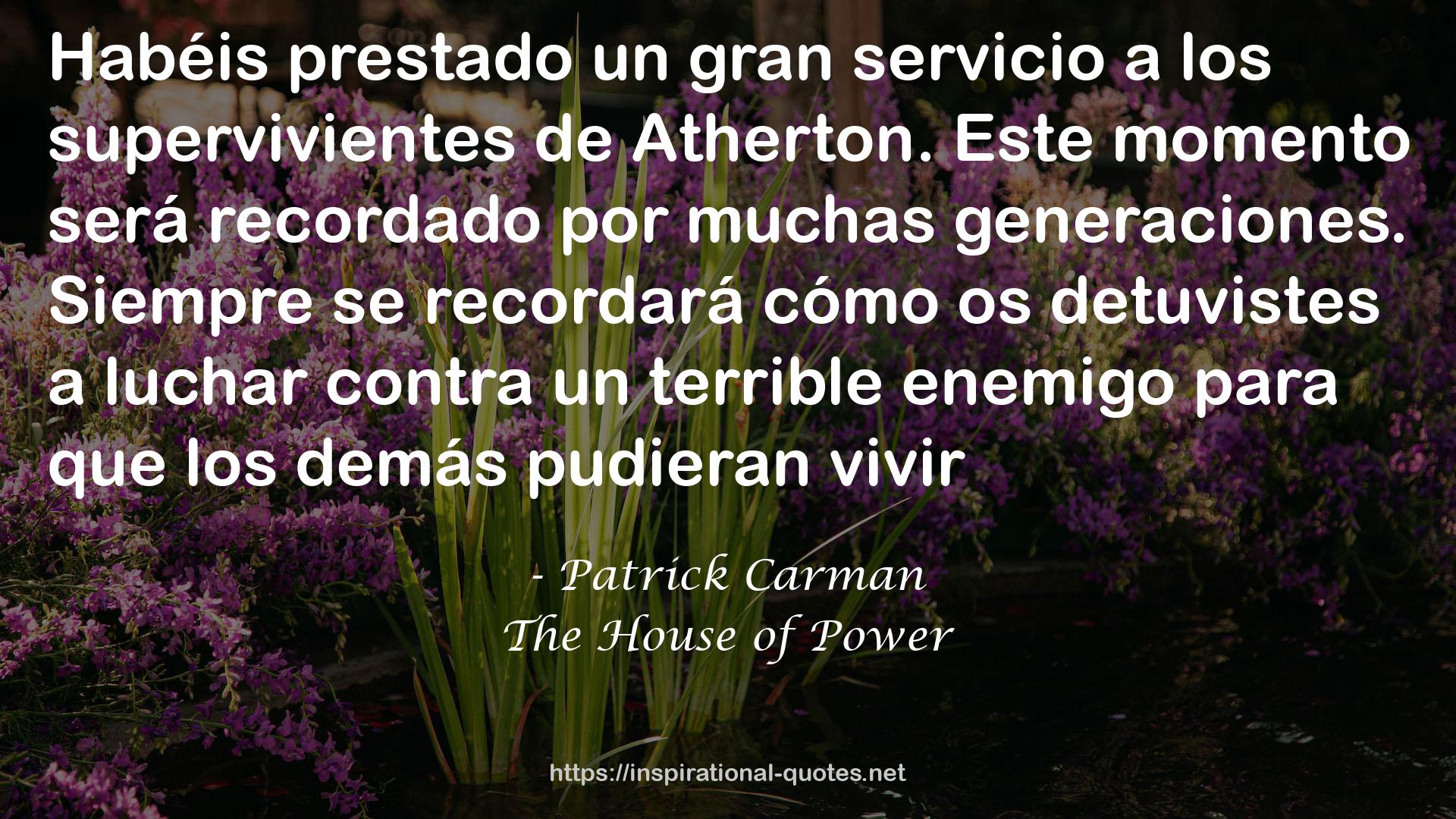 The House of Power QUOTES