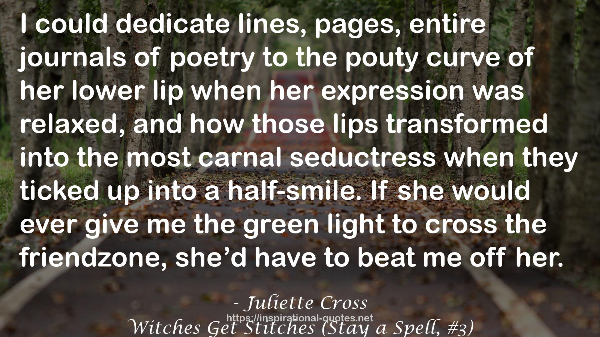 Witches Get Stitches (Stay a Spell, #3) QUOTES