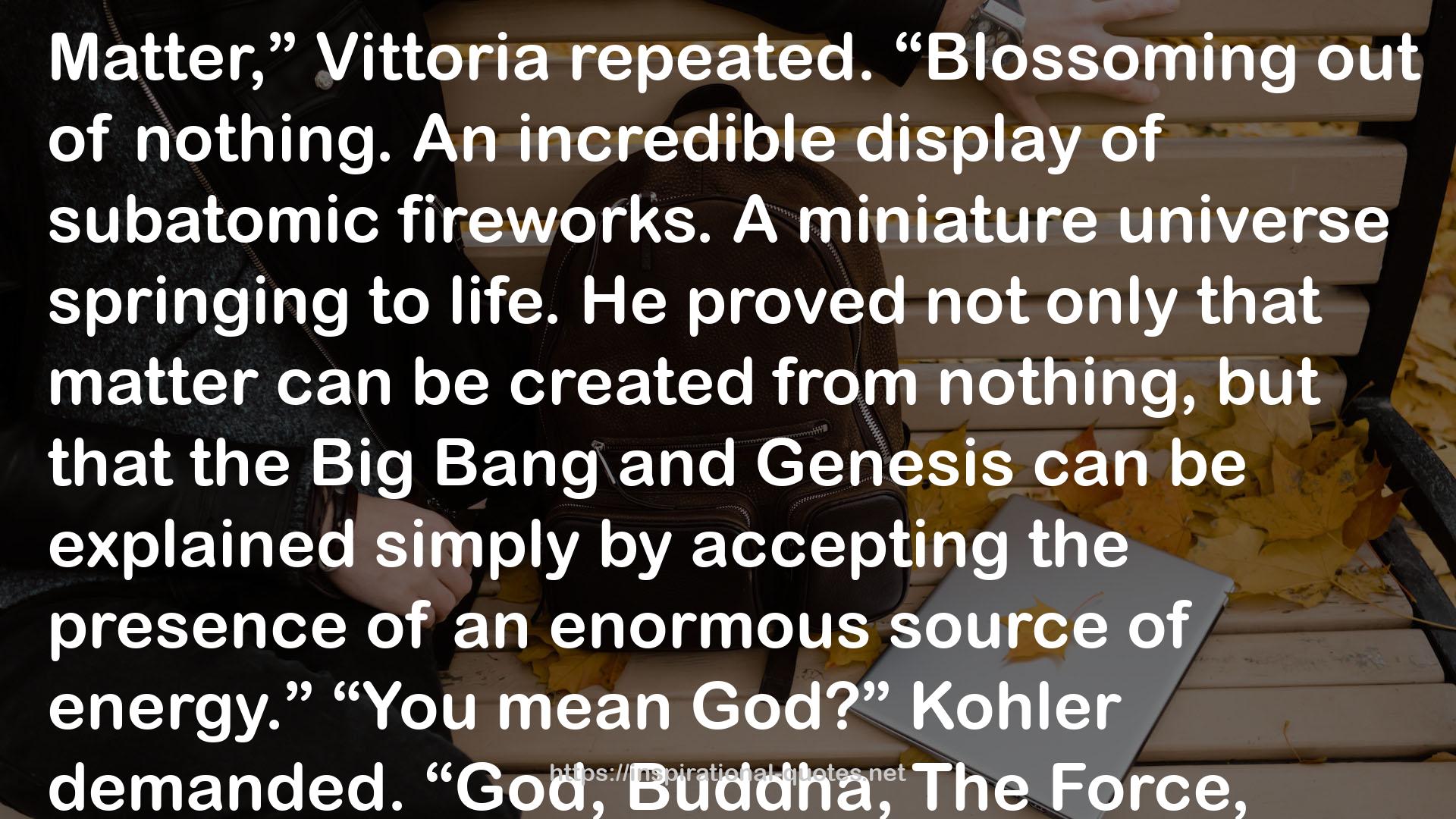 Vittoria  QUOTES