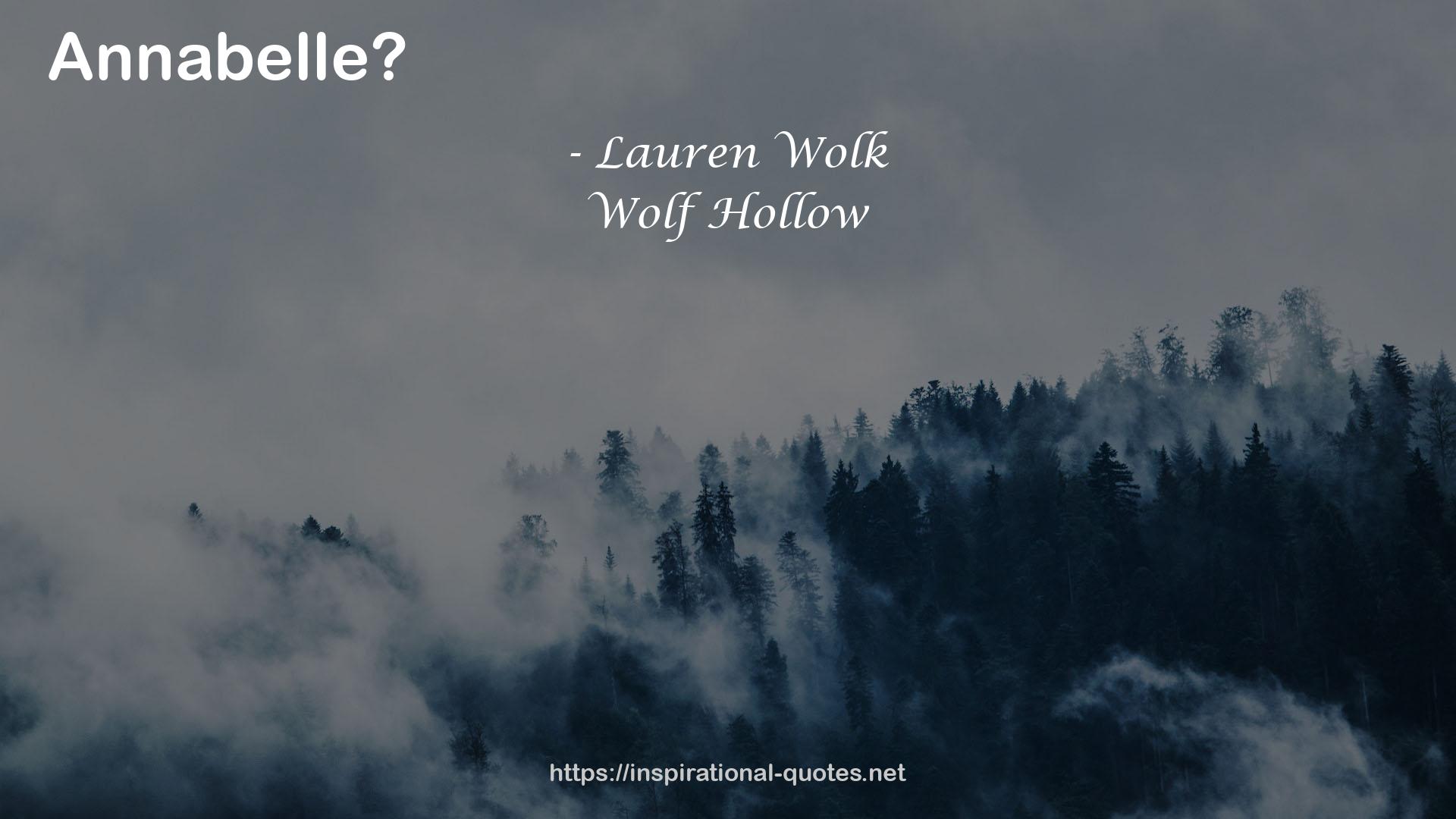 Wolf Hollow QUOTES