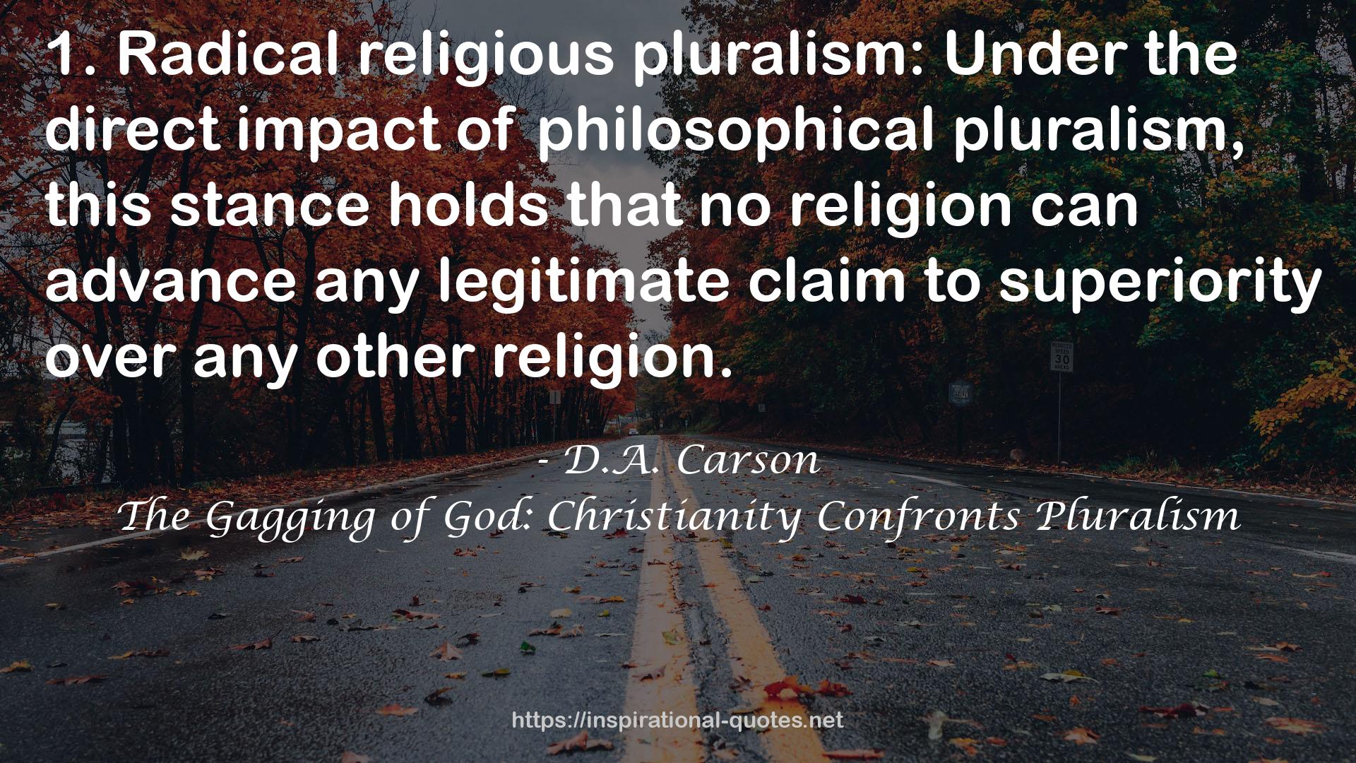 The Gagging of God: Christianity Confronts Pluralism QUOTES