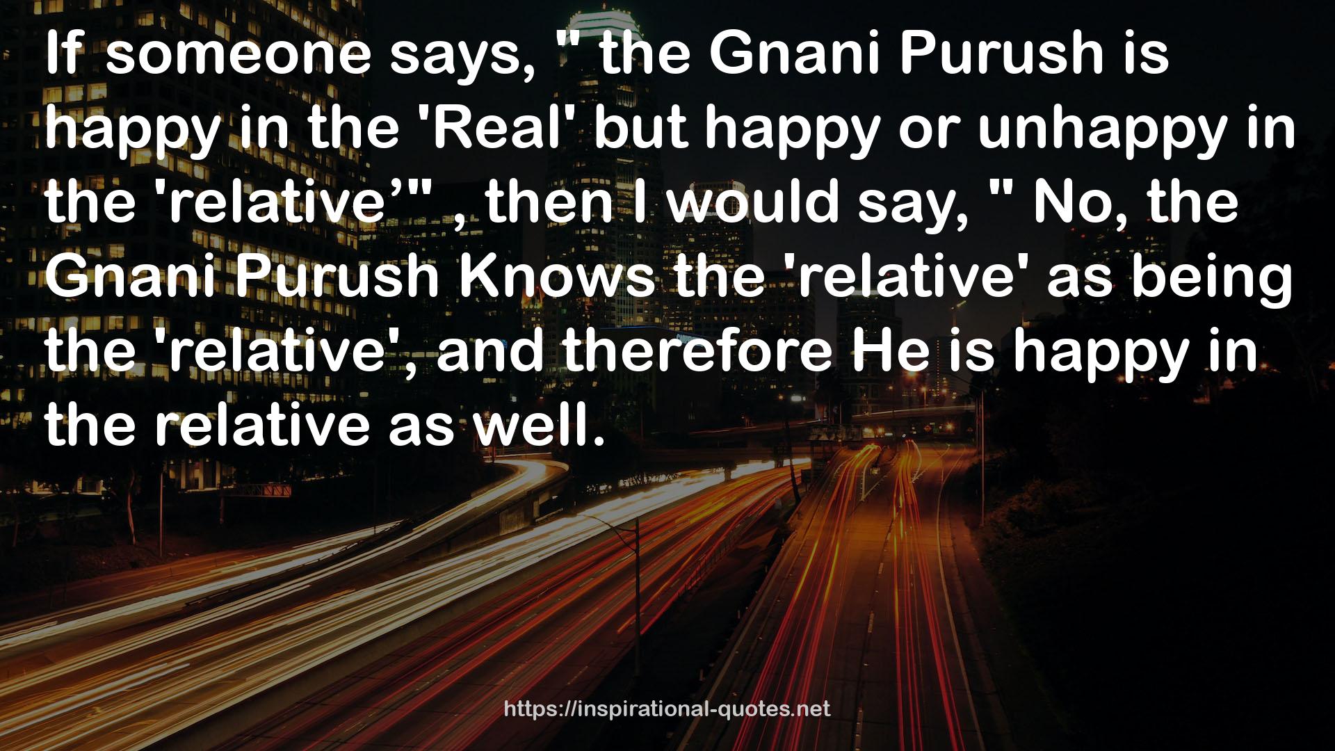 Gnani Purush  QUOTES