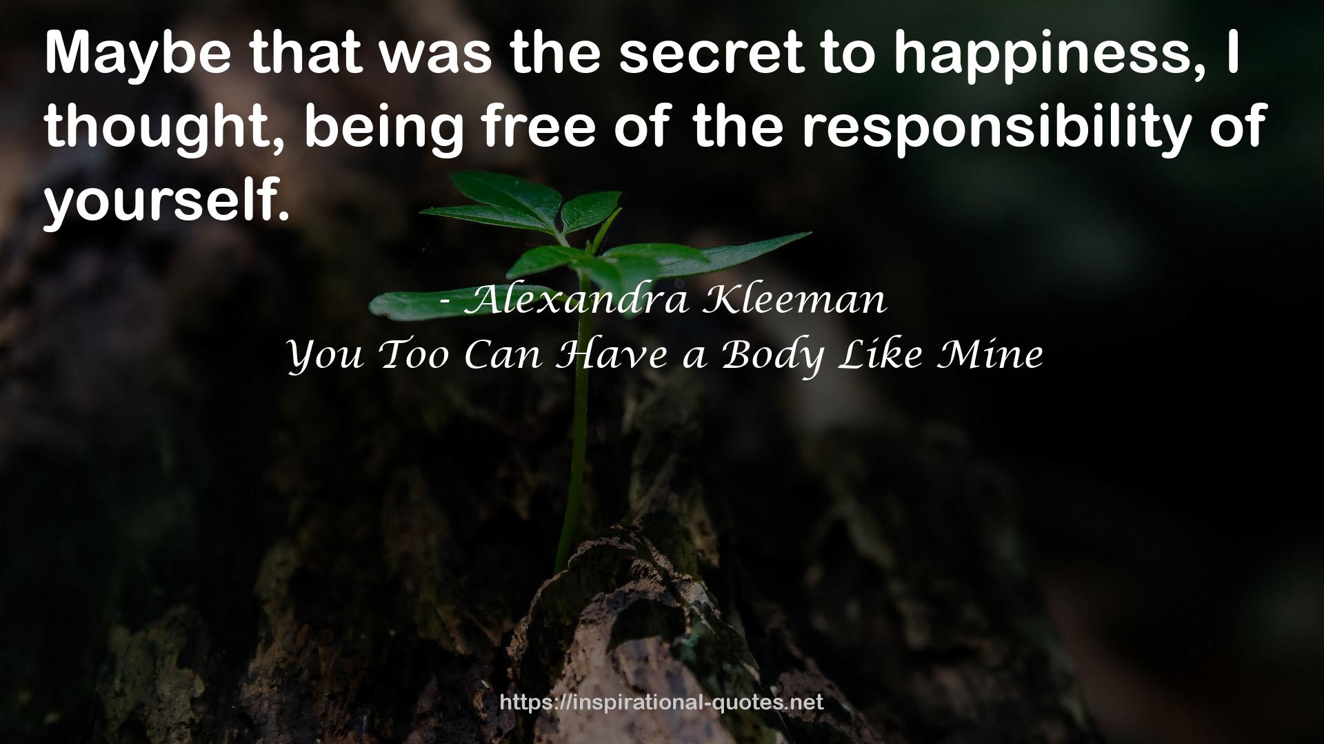 Alexandra Kleeman QUOTES