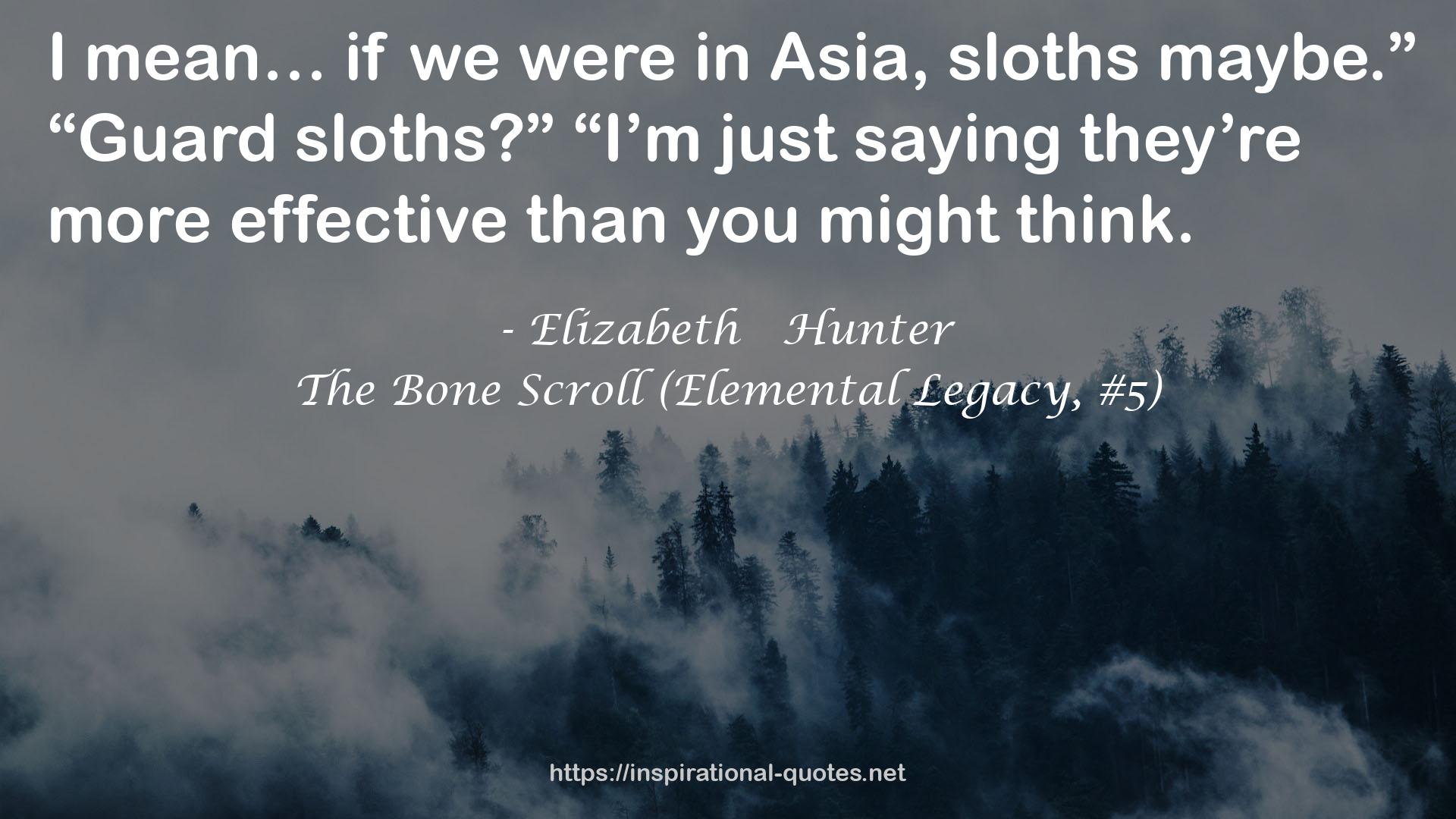 The Bone Scroll (Elemental Legacy, #5) QUOTES