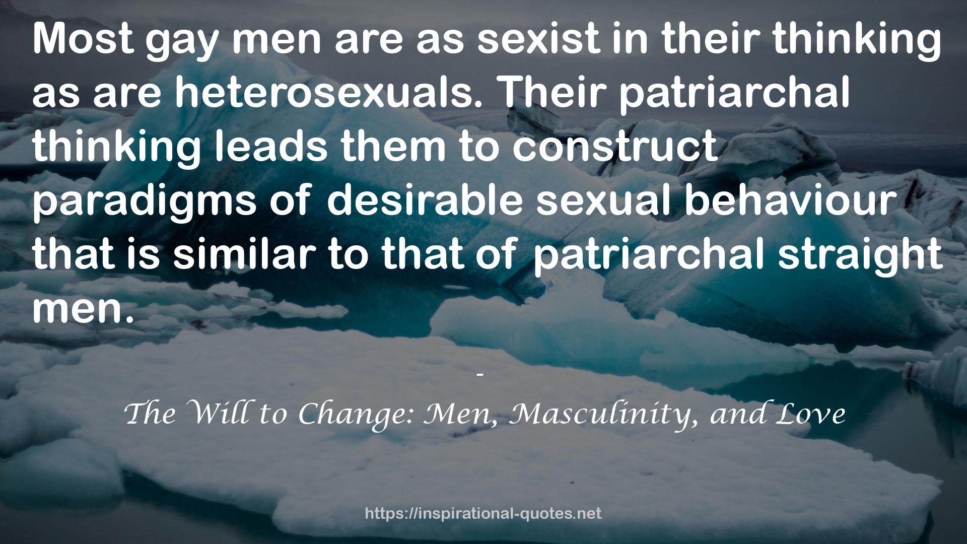 Their patriarchal thinking  QUOTES