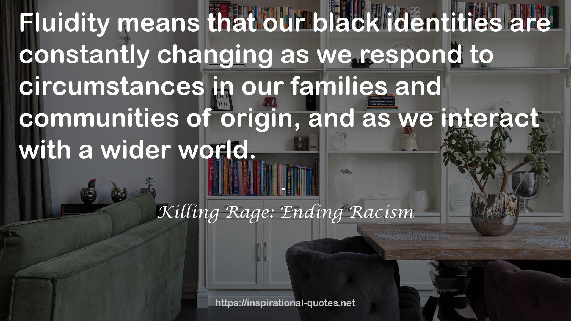 our black identities  QUOTES