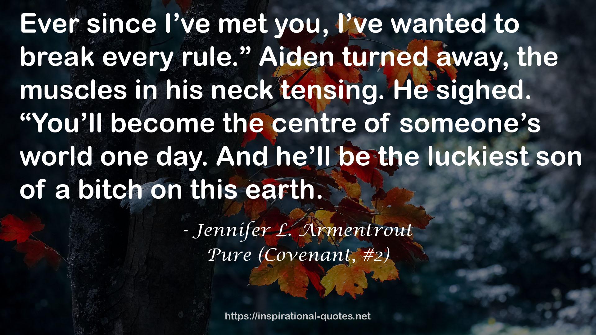 Pure (Covenant, #2) QUOTES