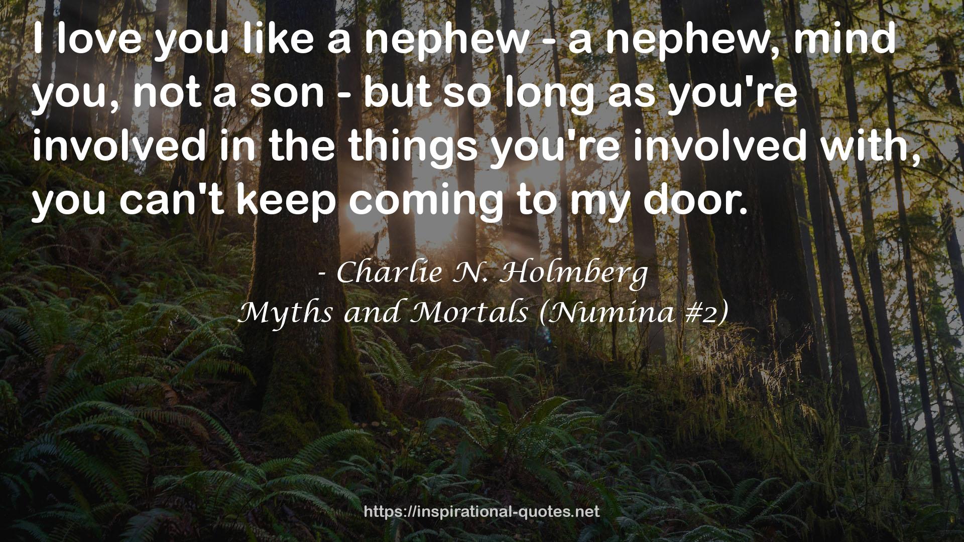 Myths and Mortals (Numina #2) QUOTES