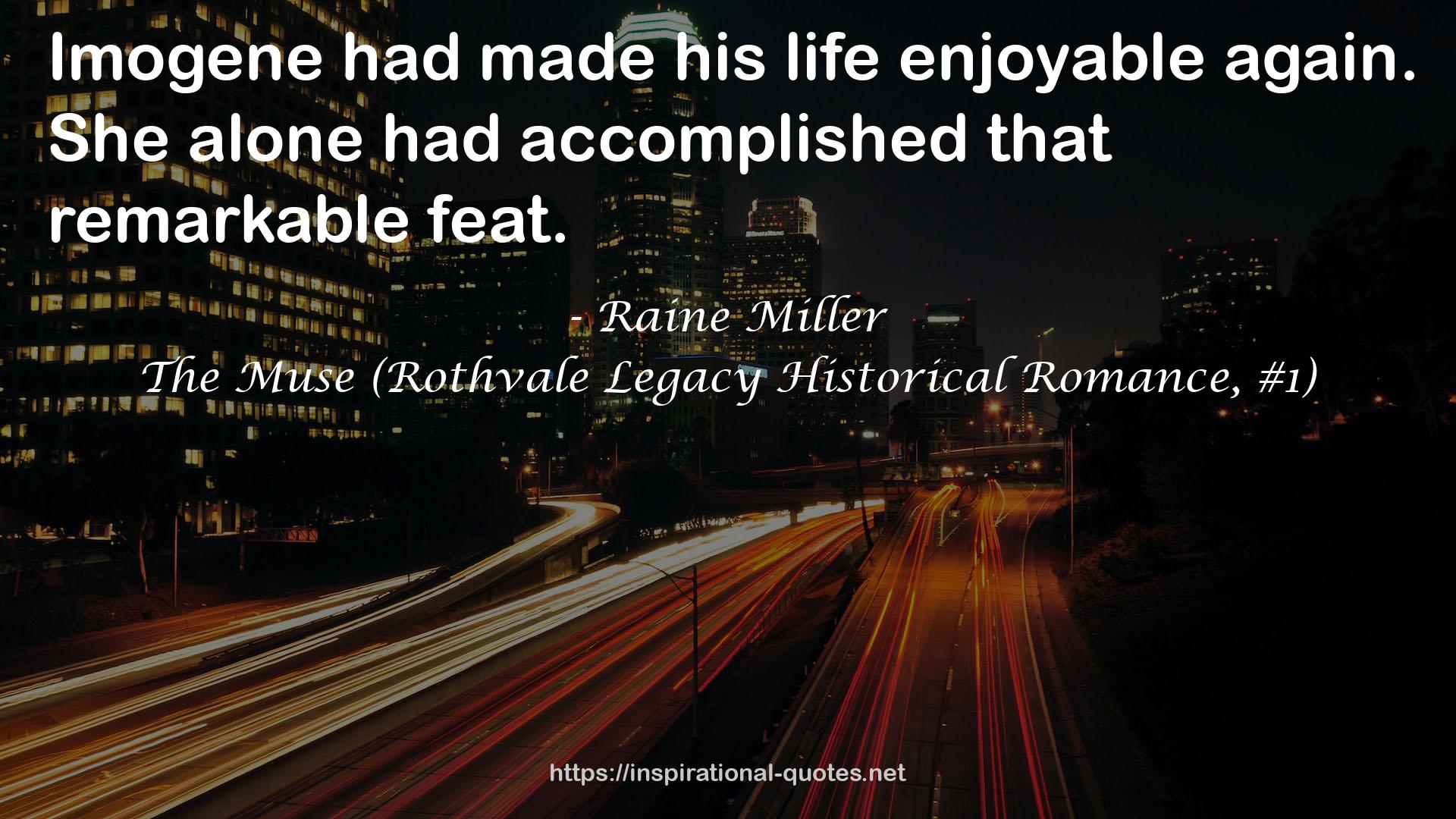 The Muse (Rothvale Legacy Historical Romance, #1) QUOTES