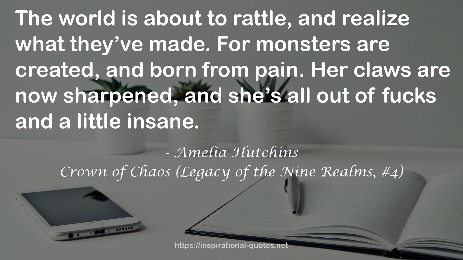 Crown of Chaos (Legacy of the Nine Realms, #4) QUOTES