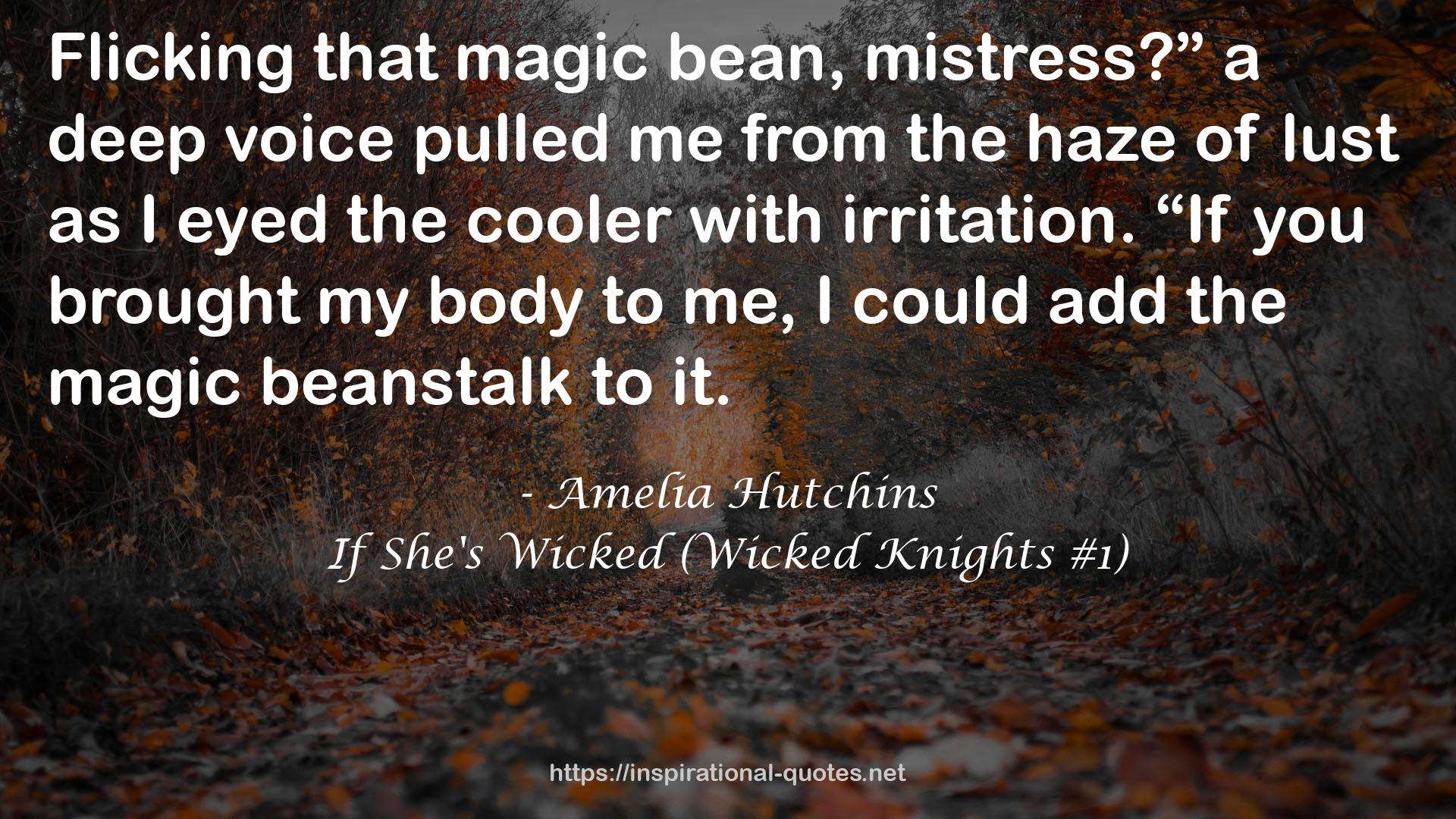 If She's Wicked (Wicked Knights #1) QUOTES