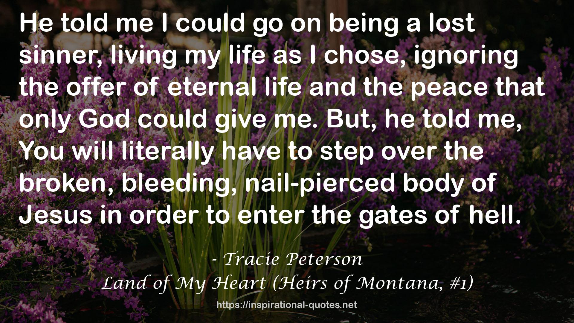 Land of My Heart (Heirs of Montana, #1) QUOTES