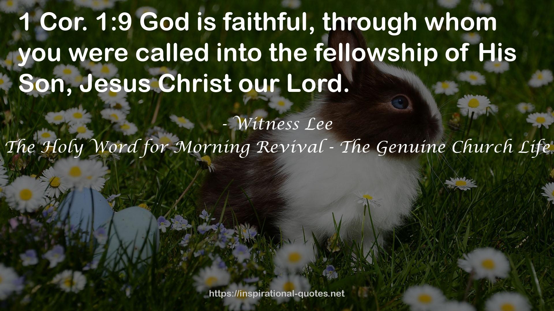 The Holy Word for Morning Revival - The Genuine Church Life QUOTES