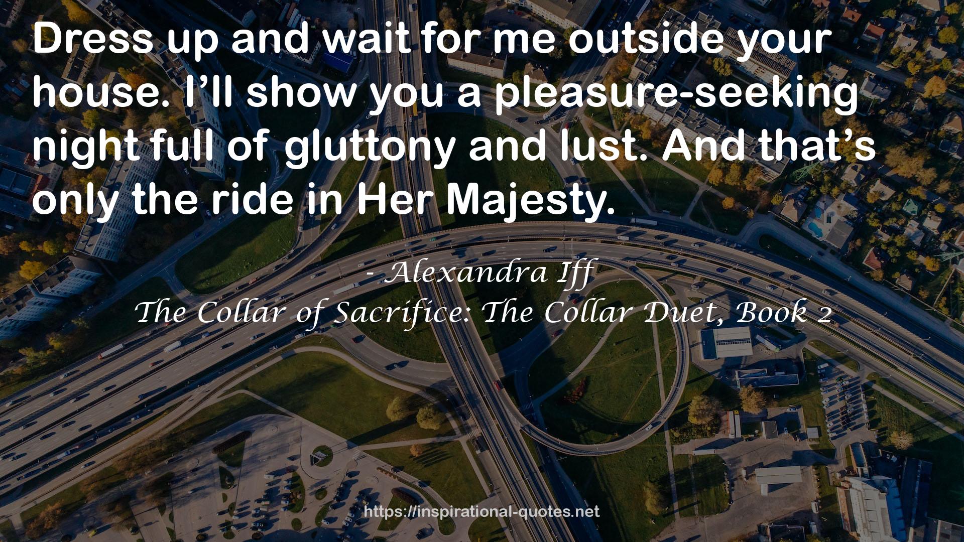 The Collar of Sacrifice: The Collar Duet, Book 2 QUOTES