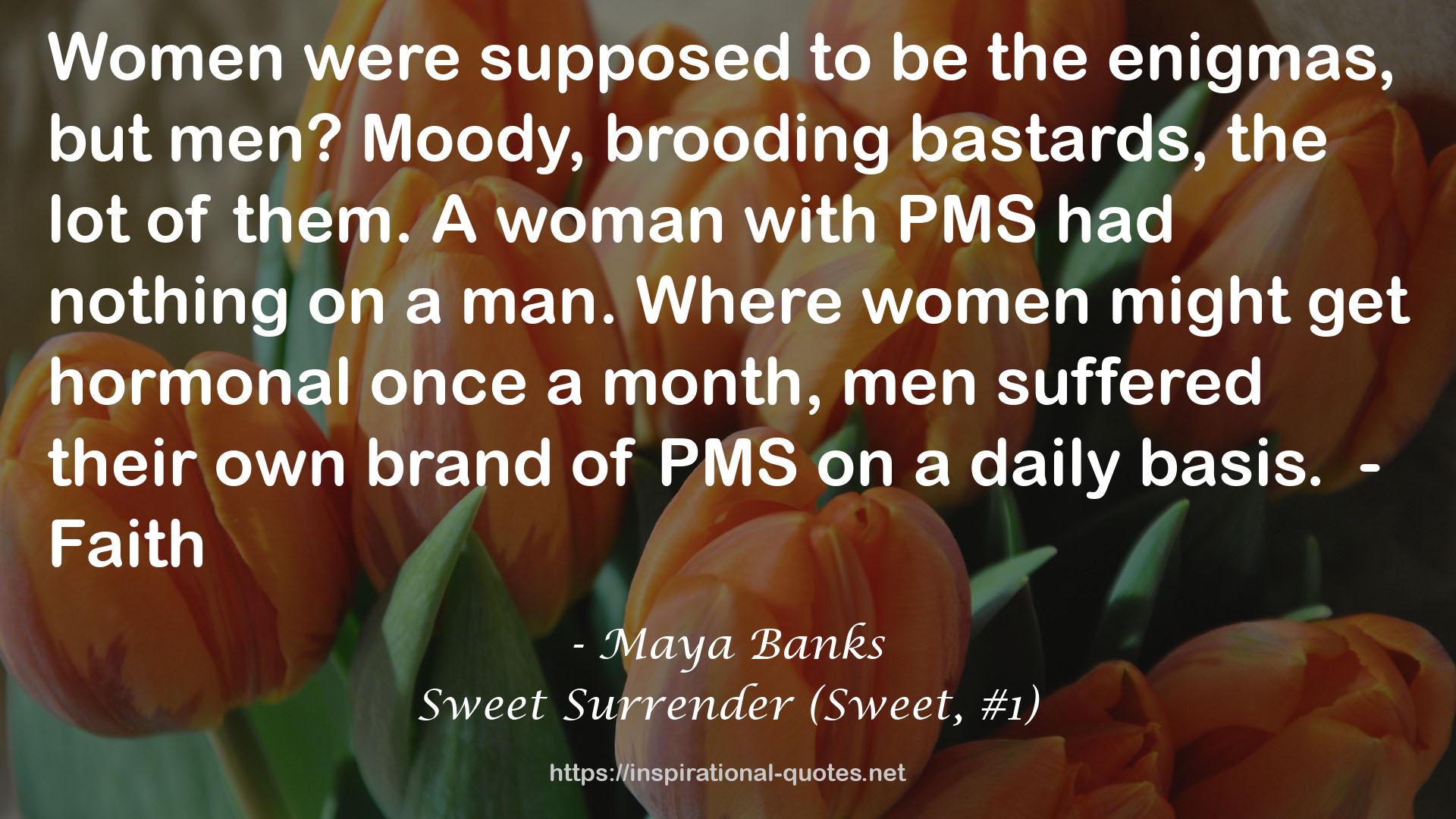 PMS  QUOTES