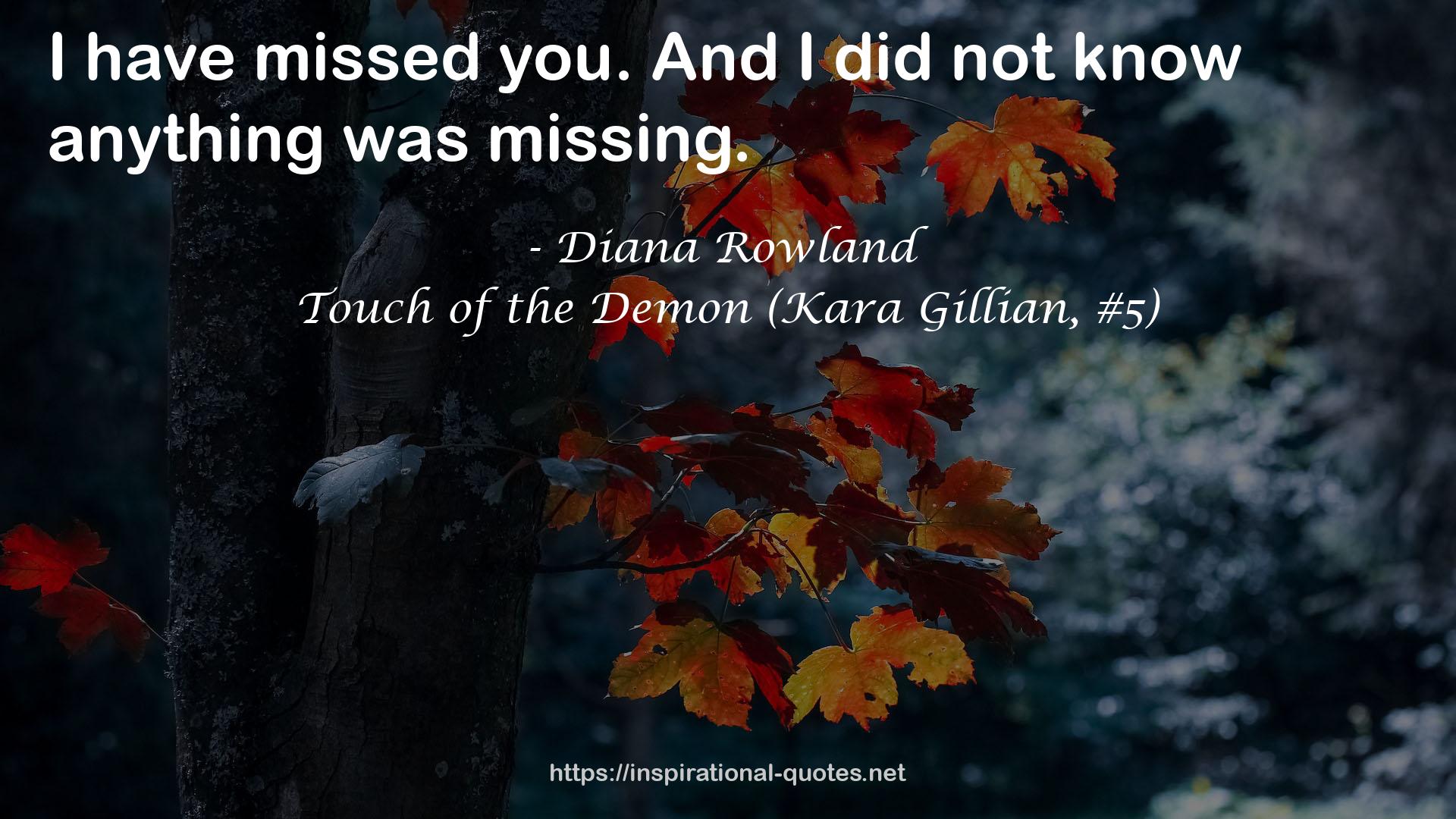 Touch of the Demon (Kara Gillian, #5) QUOTES