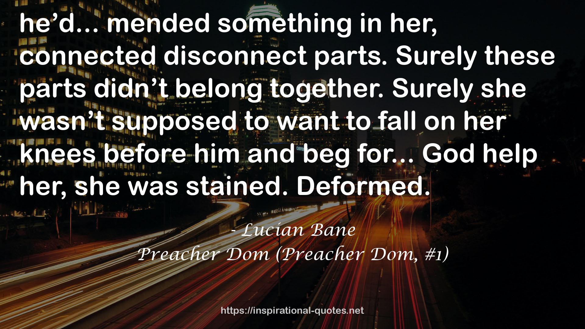 Preacher Dom (Preacher Dom, #1) QUOTES