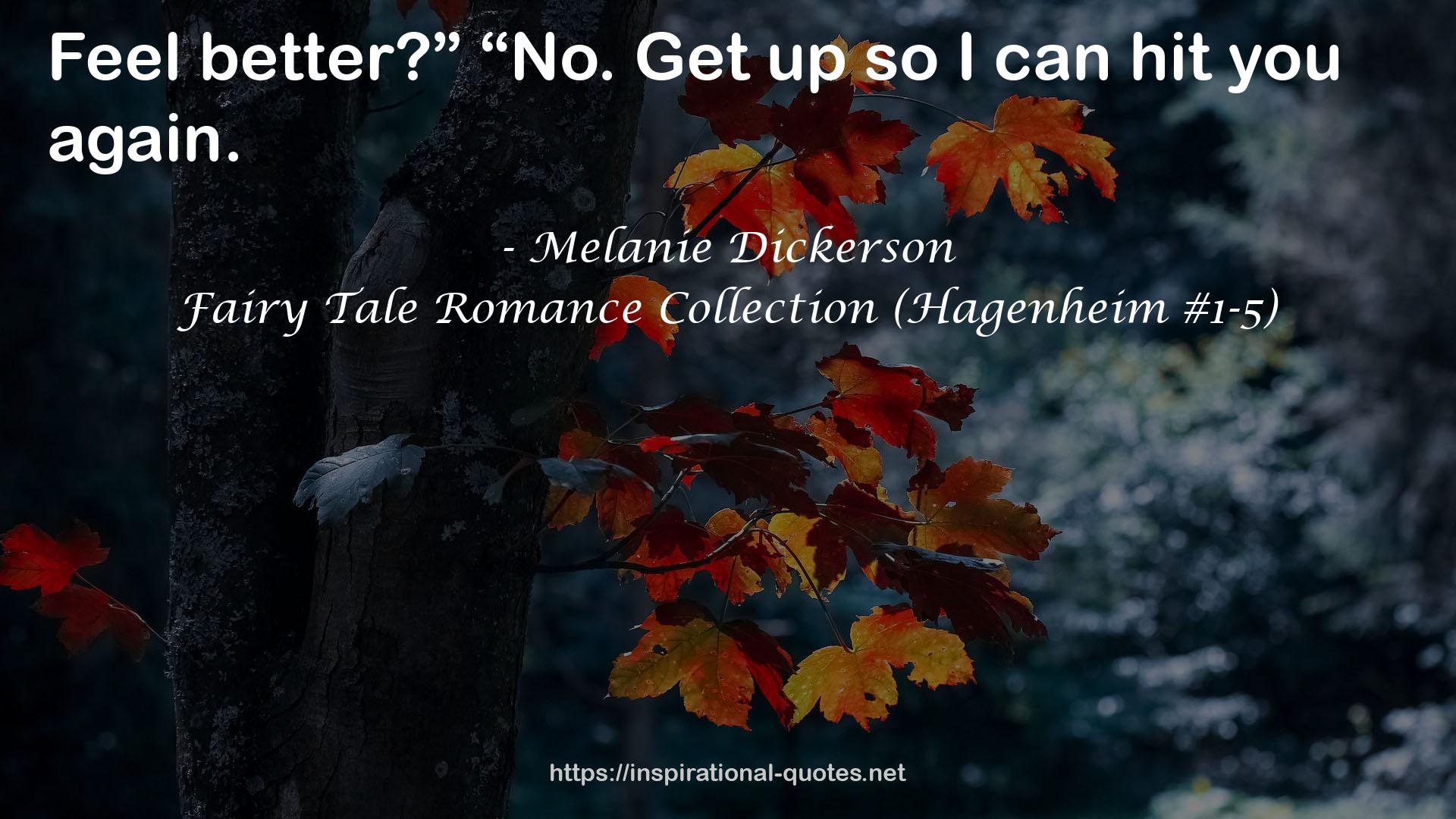 Fairy Tale Romance Collection (Hagenheim #1-5) QUOTES