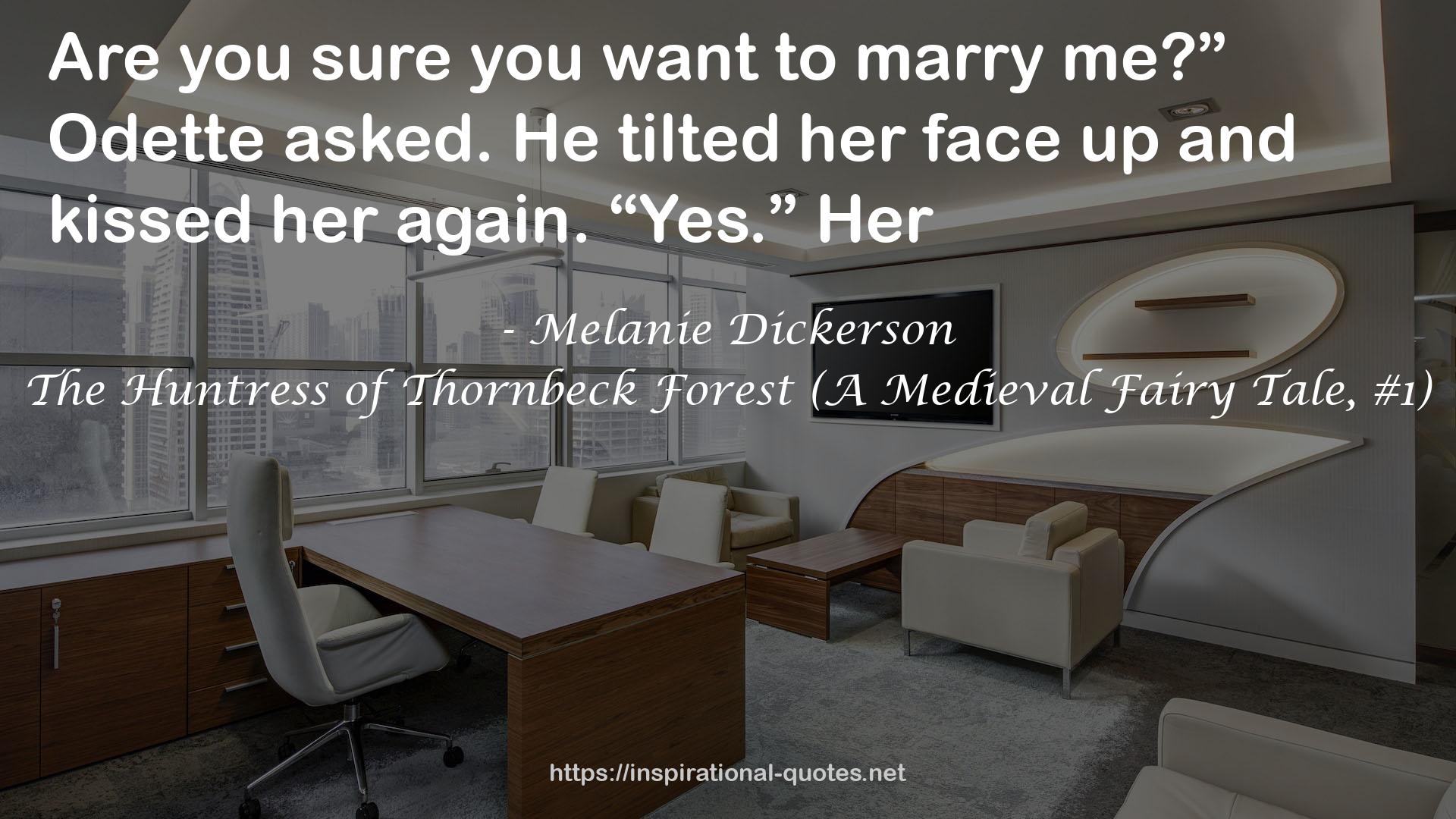 The Huntress of Thornbeck Forest (A Medieval Fairy Tale, #1) QUOTES