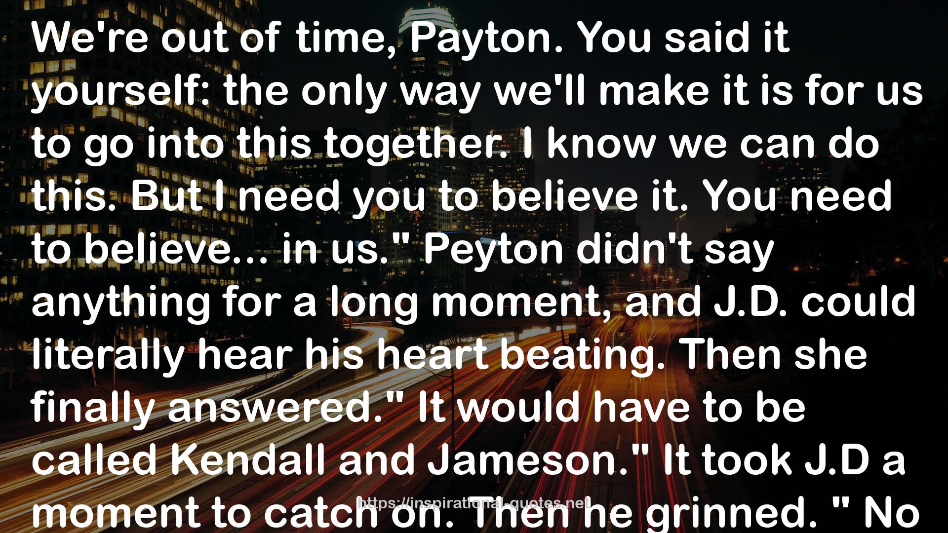 Peyton  QUOTES