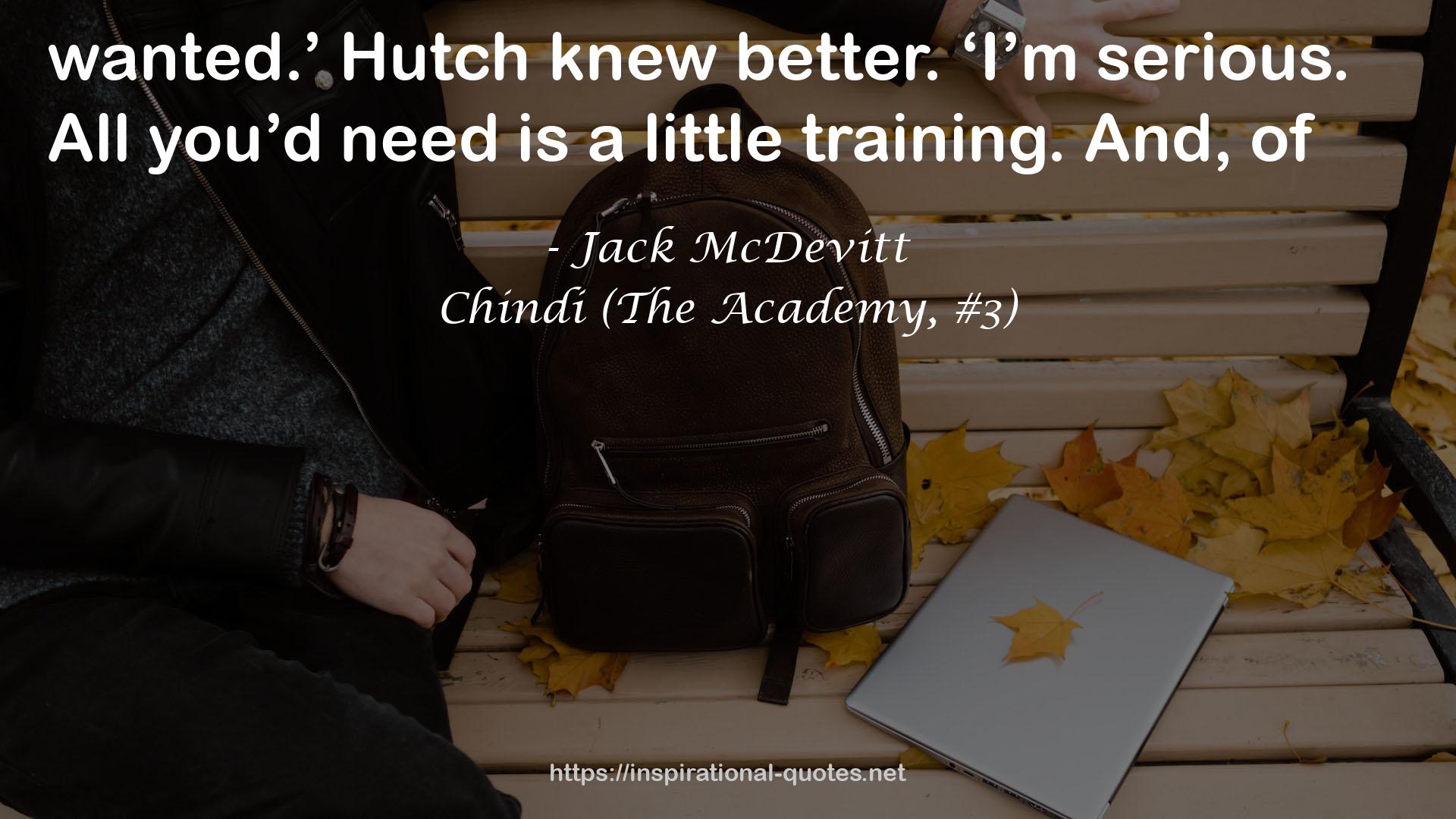 Chindi (The Academy, #3) QUOTES