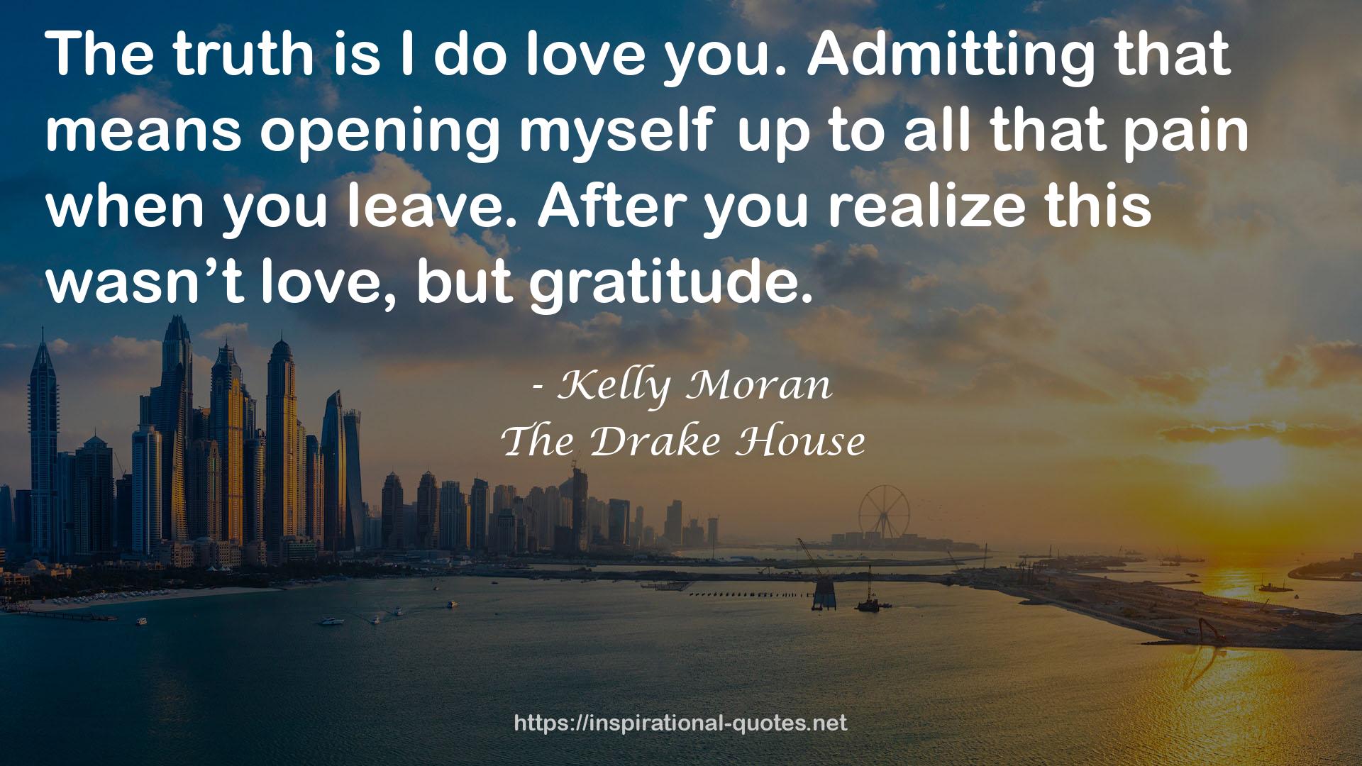 Kelly Moran QUOTES