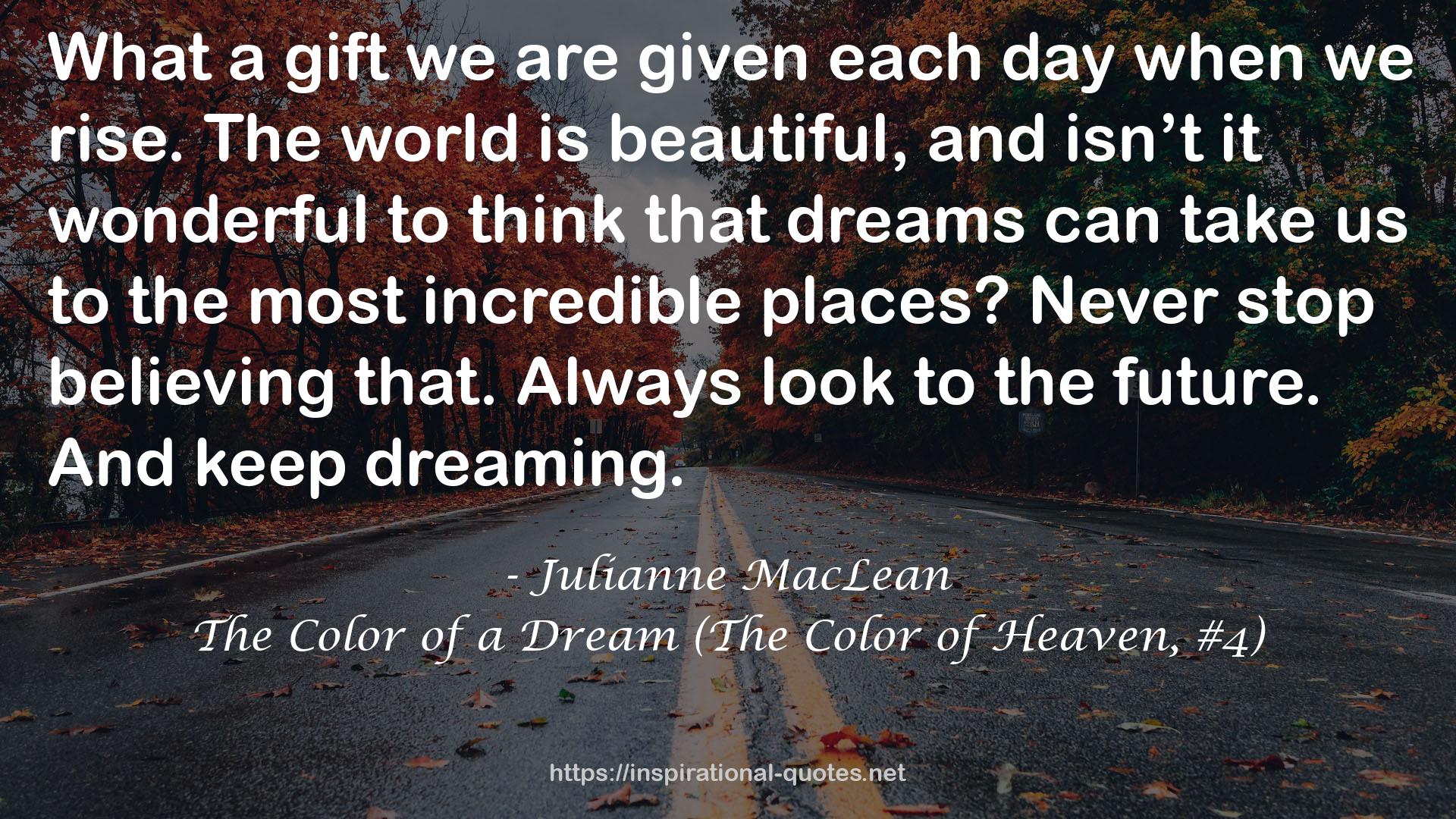 The Color of a Dream (The Color of Heaven, #4) QUOTES