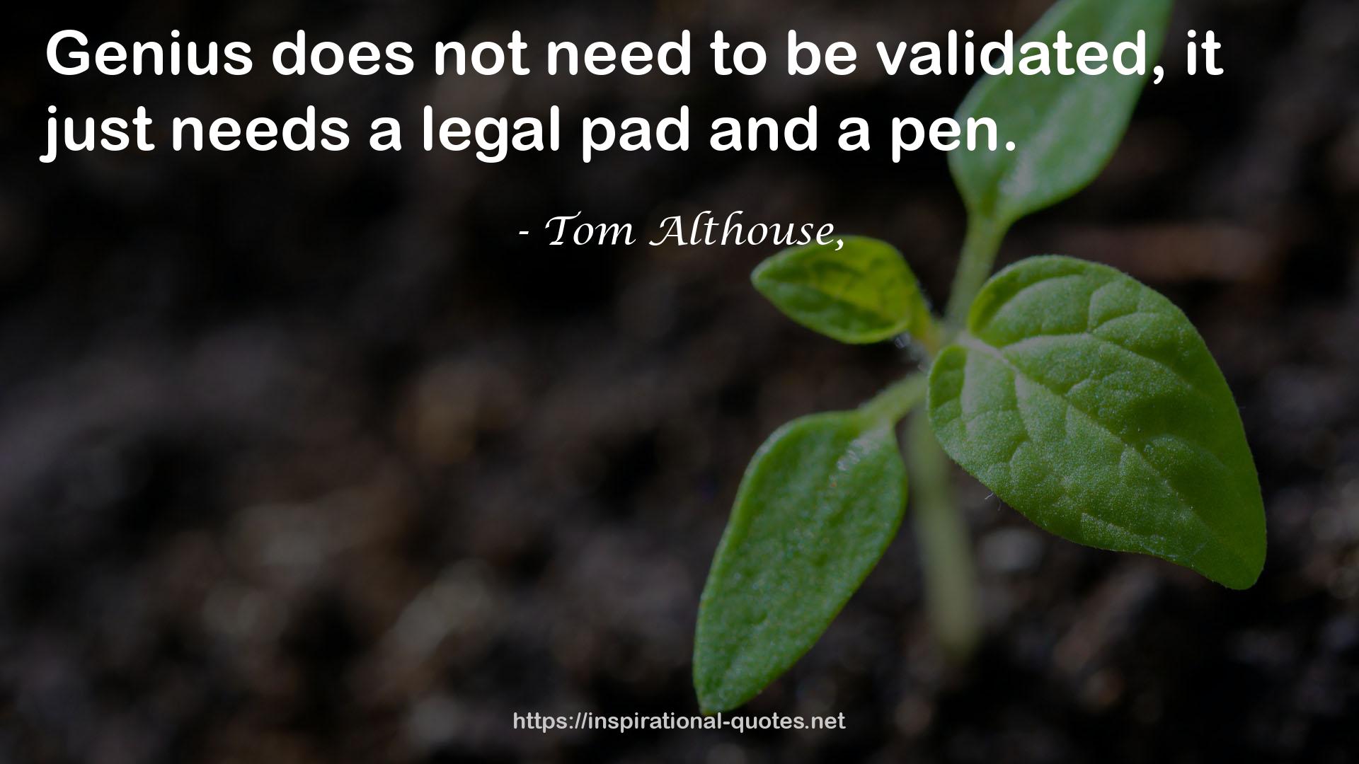 a legal pad  QUOTES