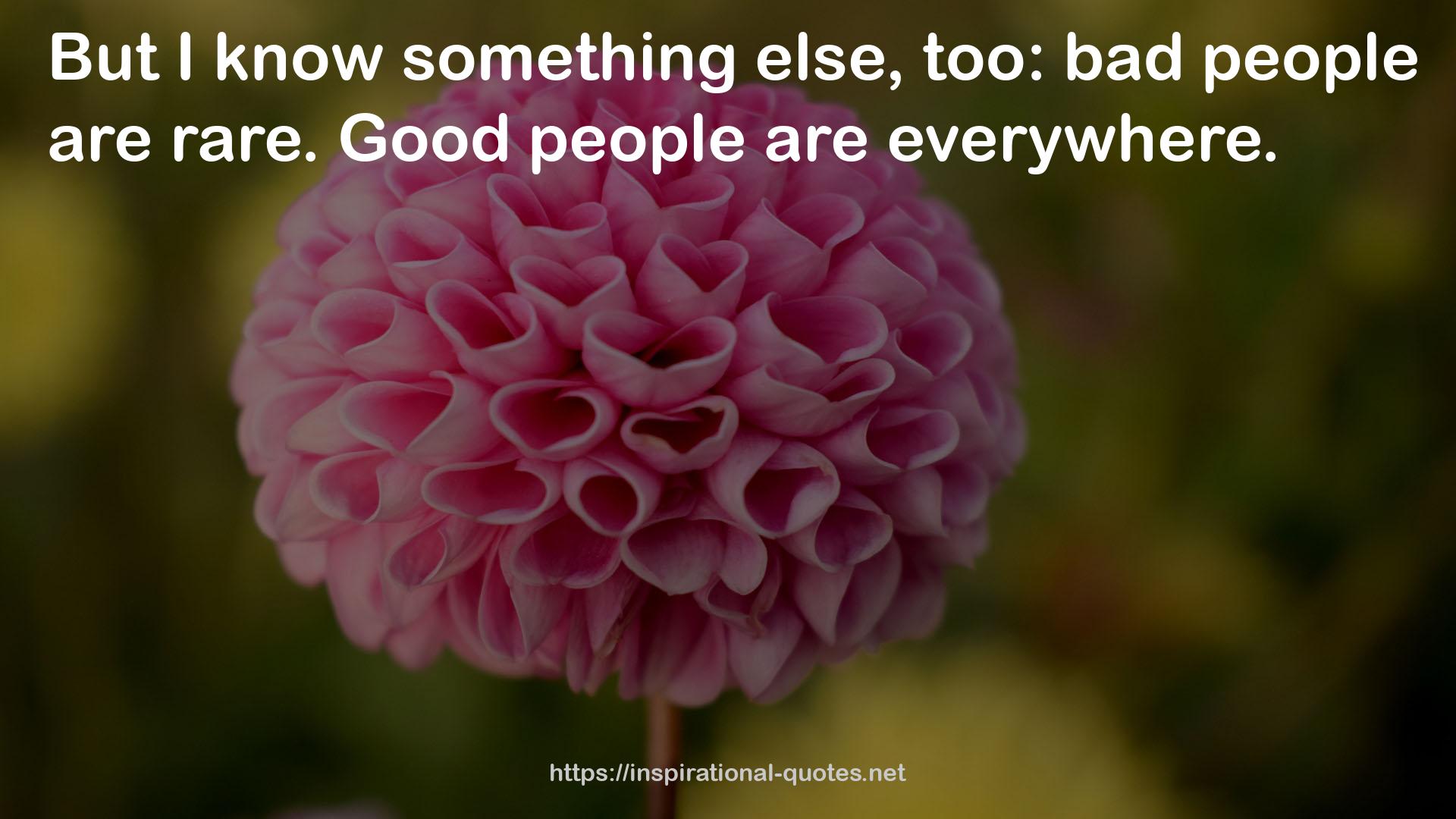 Good people  QUOTES