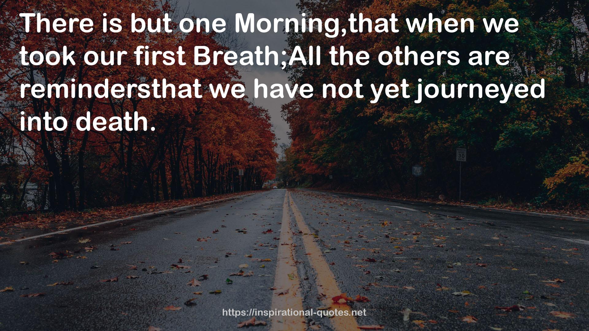 our first Breath;All  QUOTES