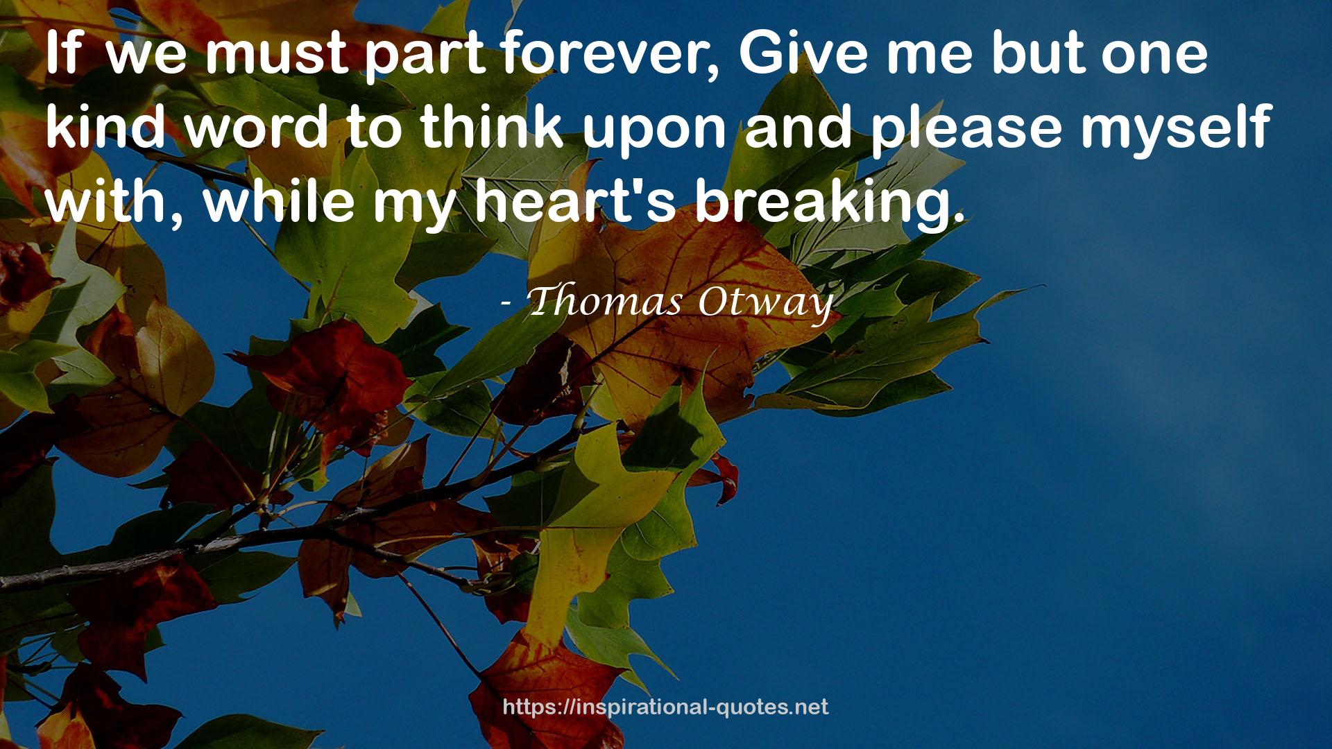 Thomas Otway QUOTES