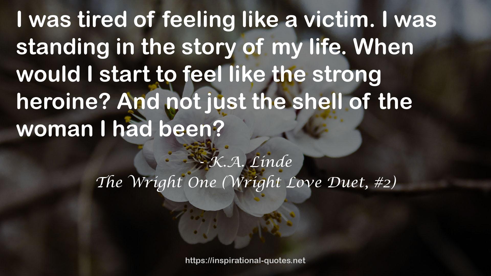 The Wright One (Wright Love Duet, #2) QUOTES