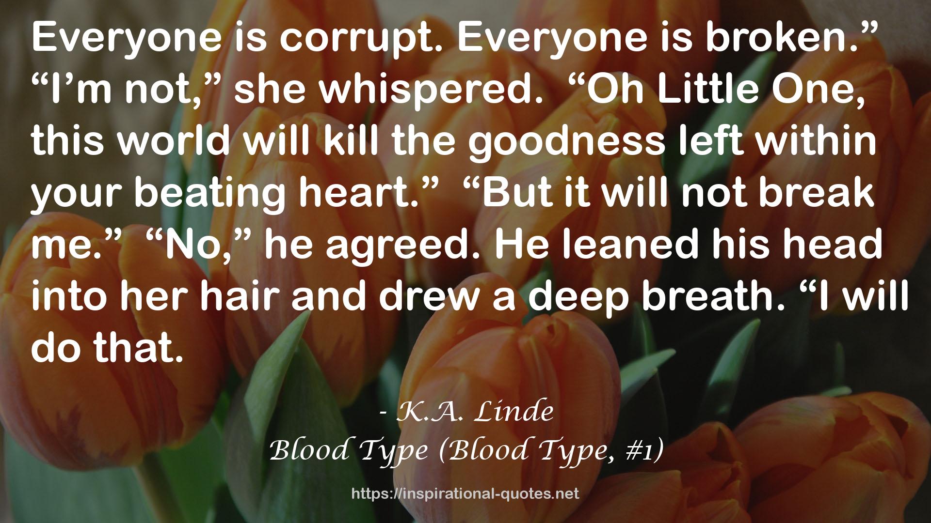 Blood Type (Blood Type, #1) QUOTES