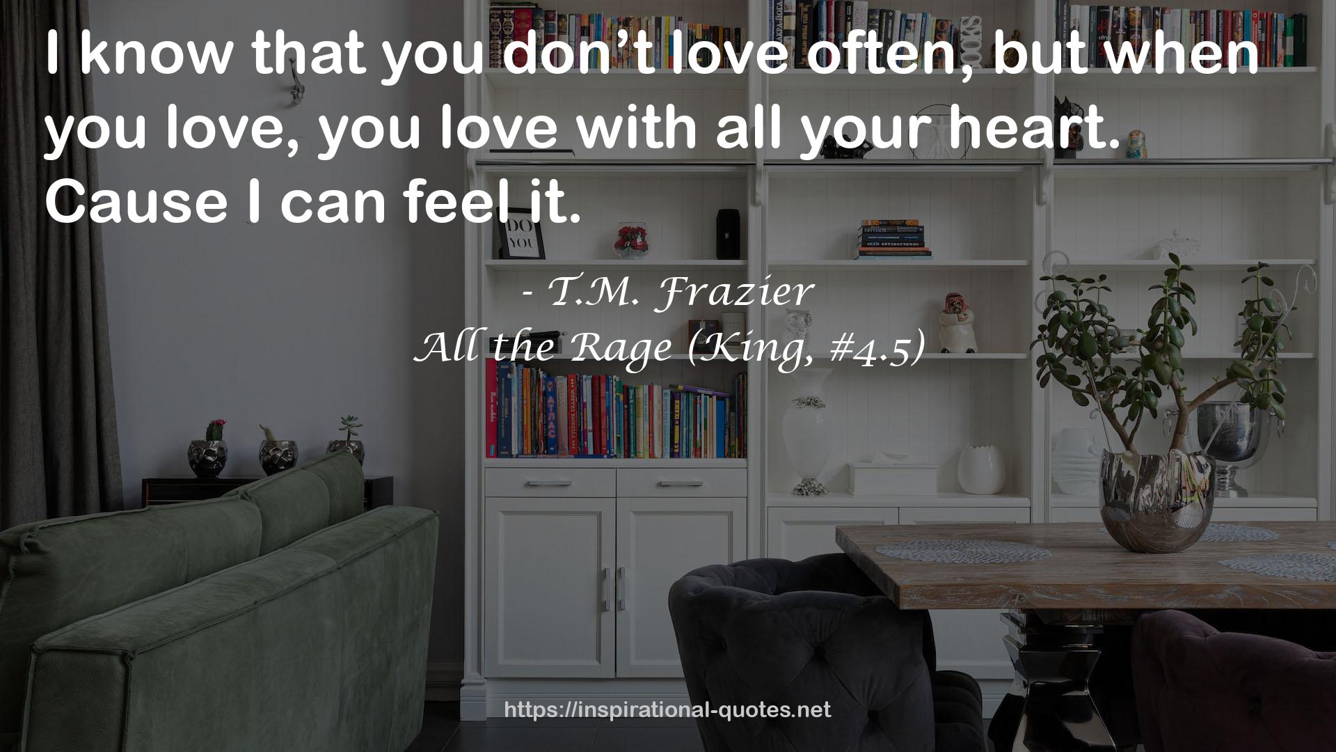 All the Rage (King, #4.5) QUOTES