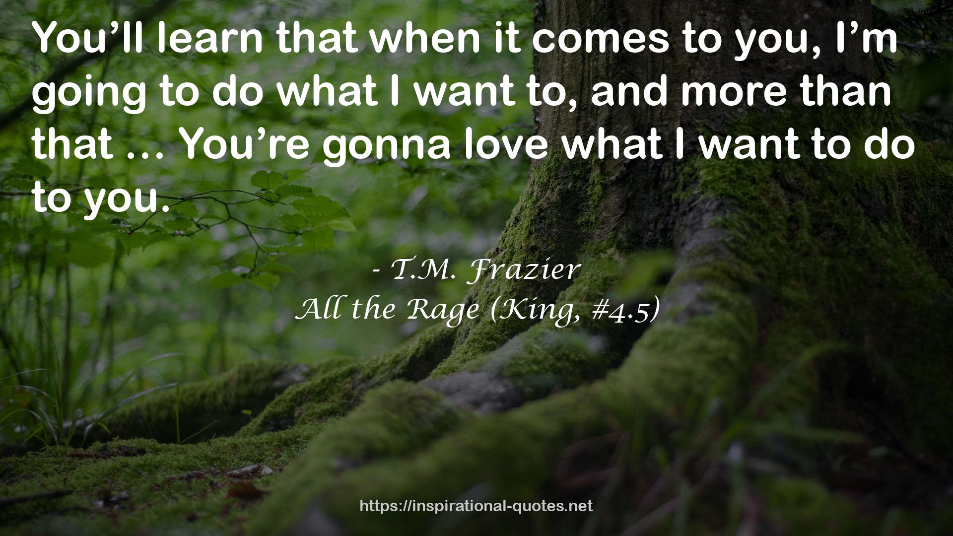 T.M. Frazier QUOTES