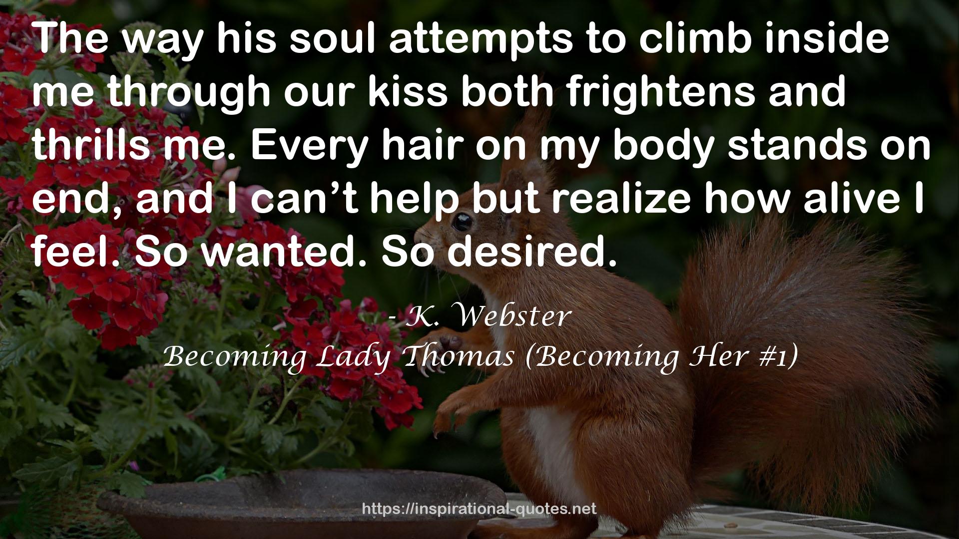 Becoming Lady Thomas (Becoming Her #1) QUOTES