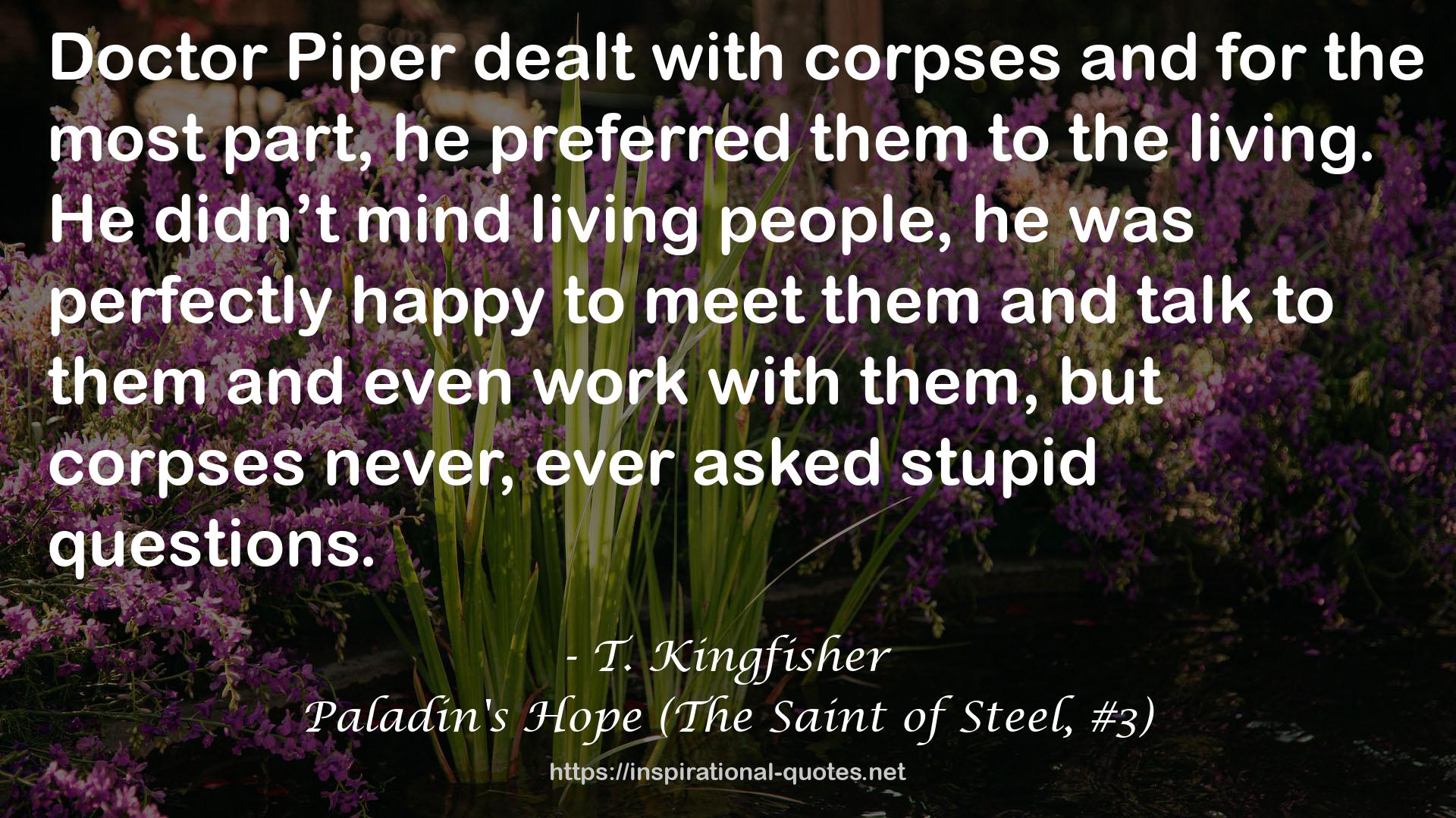 Paladin's Hope (The Saint of Steel, #3) QUOTES