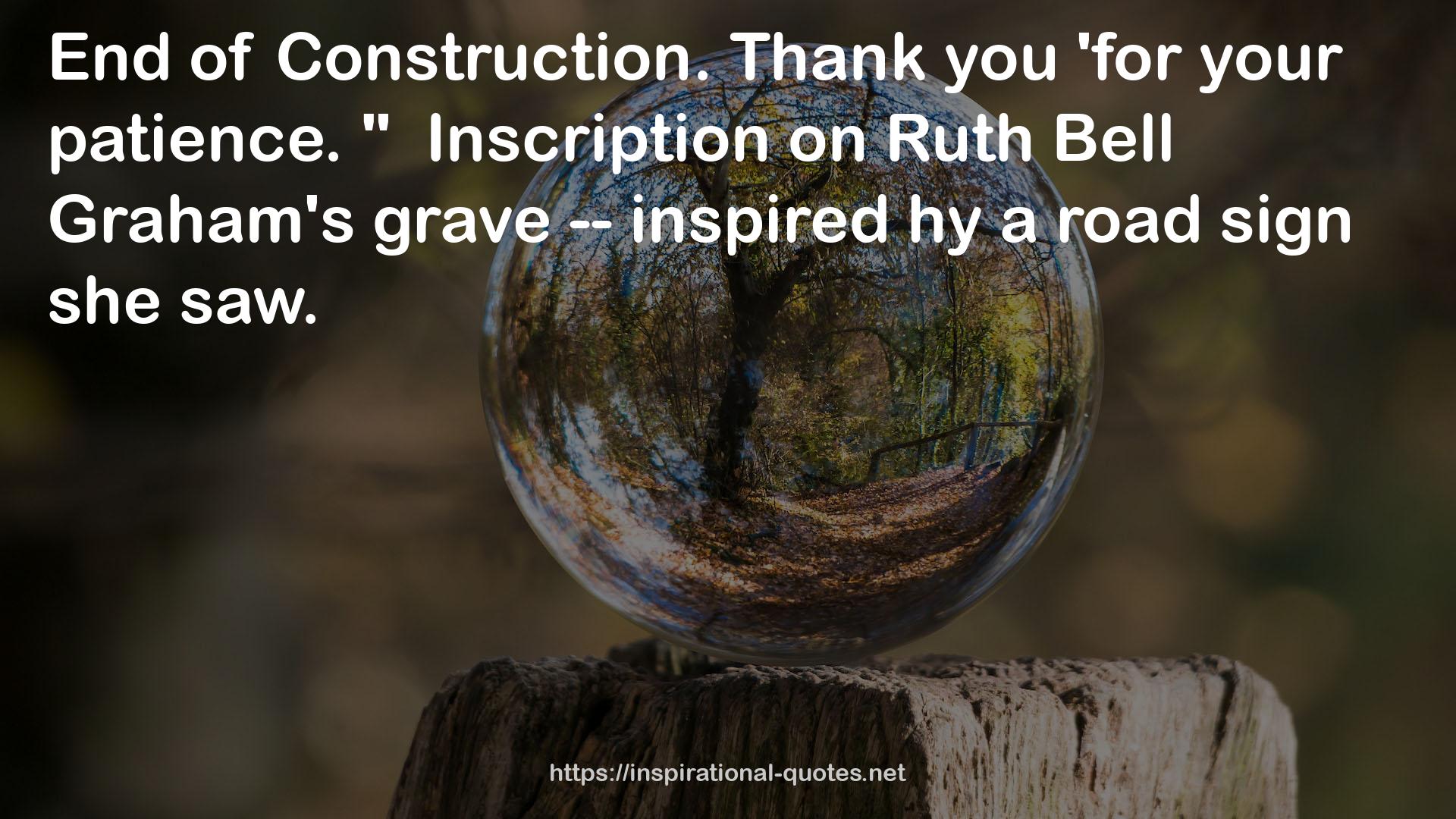 Ruth Bell Graham's grave  QUOTES