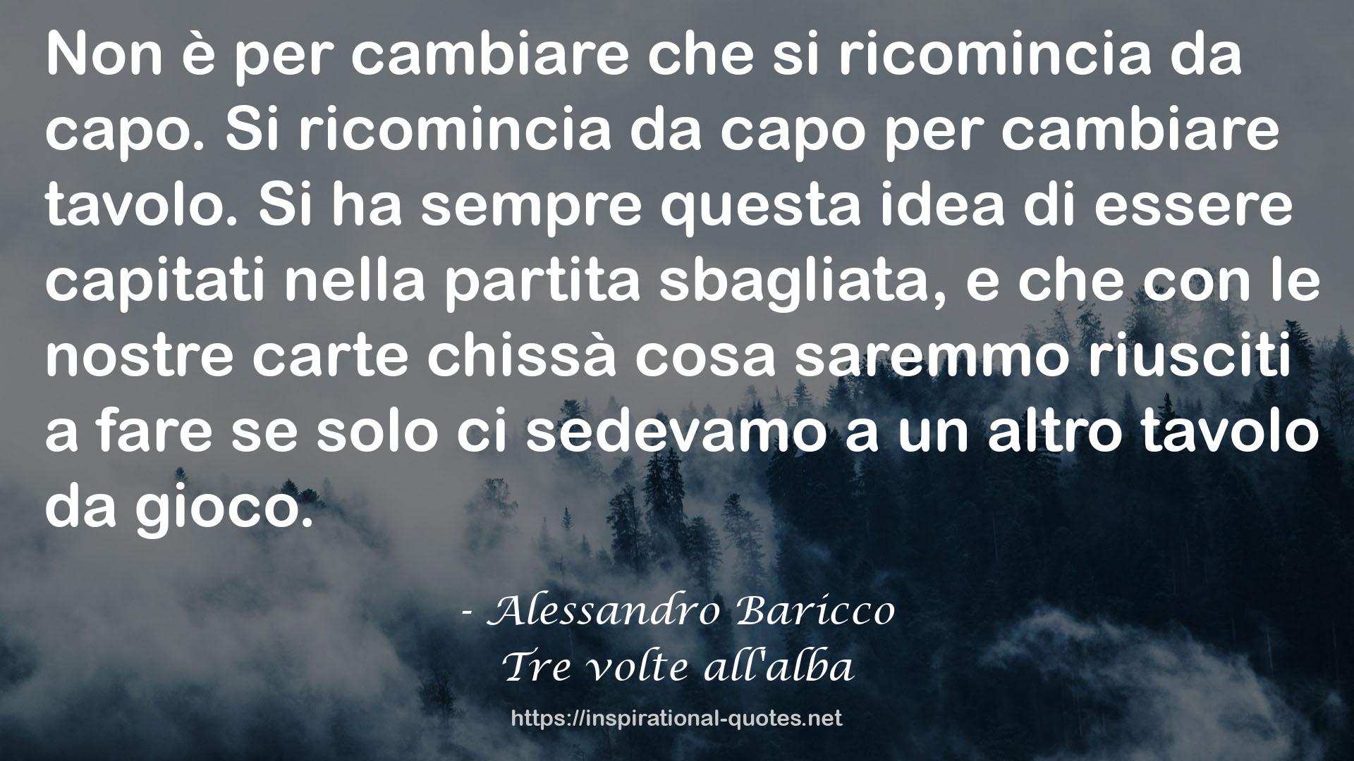 Tre volte all'alba QUOTES